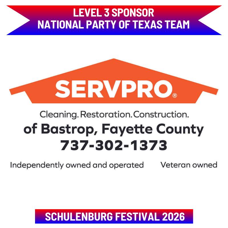 Sponsor Spotlight: Servpro of Bastrop, Fayette County
Thank you to Servpro of Bastrop, Fayette County continued support as a Level 3 Sponsor of the Schulenburg Festival!
Locally owned by Robert & Emily Kuehler, SERVPRO is your trusted partner for residential and commercial water, fire, mold, storm damage restoration, and construction services. Their highly trained team is available 24 hours a day, 7 days a week, because emergencies don't wait.
When disaster strikes, SERVPRO's mission is simple: to make it "Like it never even happened."