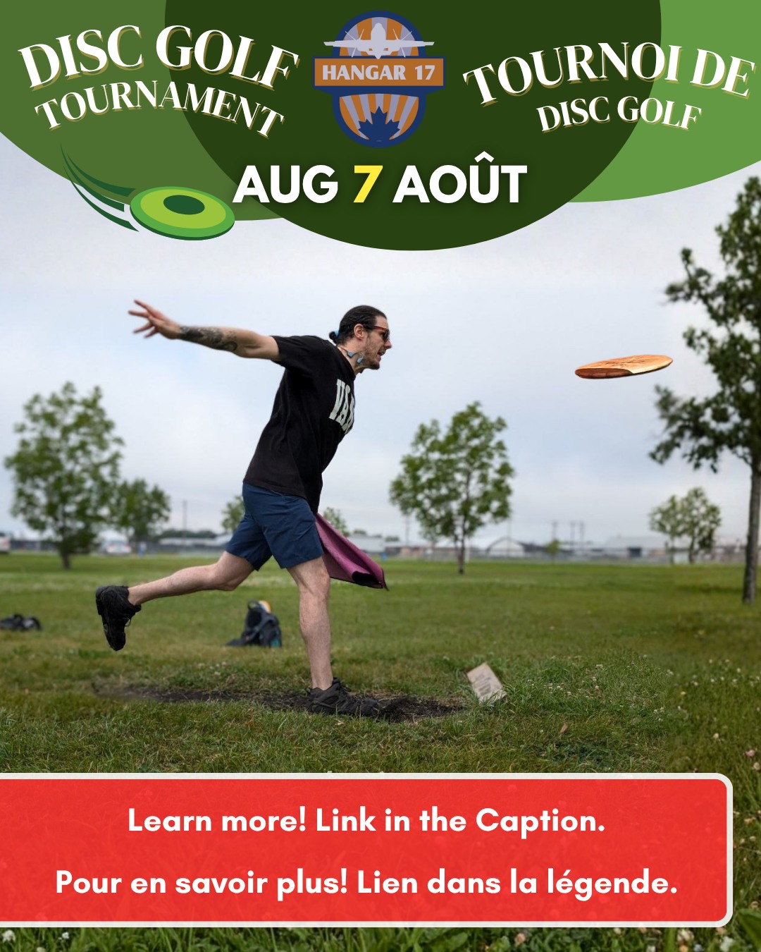 Join us on 7 August for the Hangar 17 Disc Golf Tournament, a fun day of friendly competition on the Fit Trail! Whether you're a seasoned player or trying disc golf for the first time, everyone is welcome.
📅 August 7 | REGISTER BY AUGUST 4!
📍 Meet at the Fit Trail
🕣 Report at 0845 hrs | Start at 0900 hrs
This event is a partnership between Hangar 17 Mess and Health Promotion.
✅ FREE for Hangar 17 members
✅ $5 for non-mess members
✅ Tournament discs available for use
For registration and full event details, visit BookKing. See you on the course!
https://bkk.cfmws.com/winnipegpub/courses/index.asp?c=33&sc=144&crs=8639
___________________
Joignez-vous à nous le 7 août pour le tournoi de disc golf du Hangar 17, une journée divertissante de compétition amicale sur le Fit Trail! Que vous soyez un joueur chevronné ou que vous vous essayiez au disc golf pour la première fois, tout le monde est le bienvenu.
📅 7 août | INSCRIVEZ-VOUS AVANT LE 4 AOÛT!
📍 Rendez-vous au parcours Fit Trail
🕣 Présentation à 8 h 45 | Début à 9 h
Cet événement est organisé en partenariat entre le mess du Hangar 17 et le service de promotion de la santé.
✅ GRATUIT pour les membres du Hangar 17
✅ 5 $ pour les non-membres du mess
✅ Disques de tournoi mis à disposition
Pour vous inscrire et obtenir tous les détails de l’événement, rendez-vous sur BookKing. À bientôt sur le parcours!
https://bkk.cfmws.com/winnipegpub/courses/index.asp?c=33&sc=144&crs=8639
