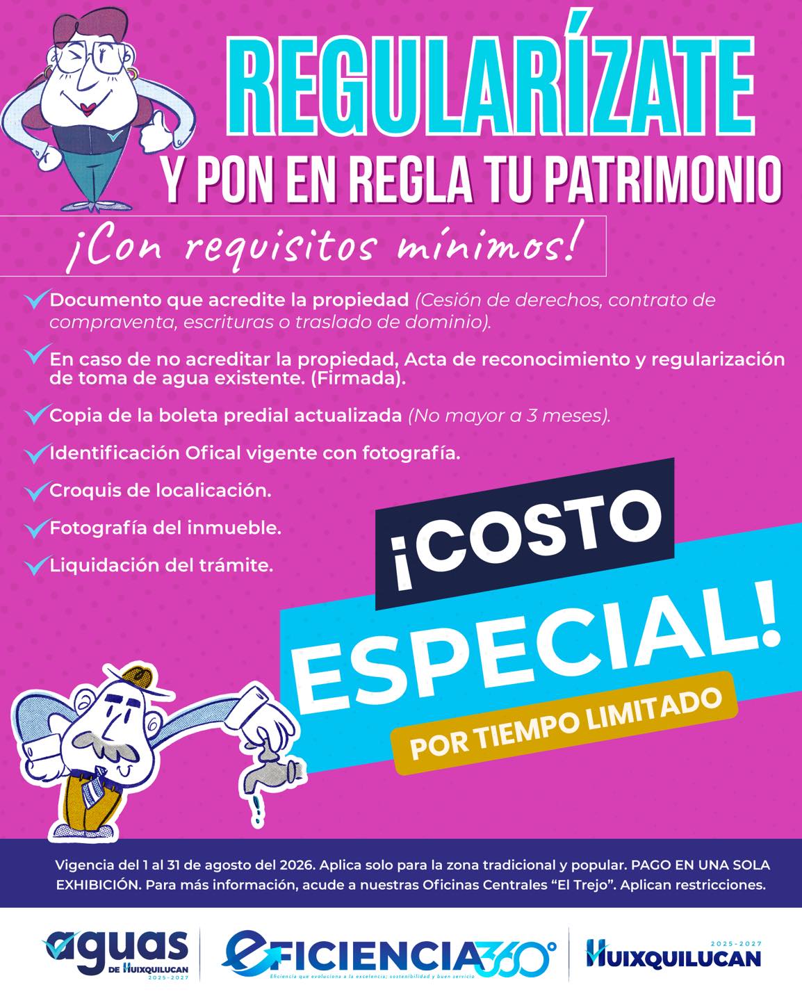 💧 Dar certeza a tu patrimonio también es cuidar de tu hogar.
En #AguasdeHuixquilucan queremos ayudarte a que tu toma de agua esté en regla de forma sencilla y con un costo preferencial por tiempo limitado.
Acércate a nuestras oficinas, conoce los requisitos y aprovecha esta oportunidad durante todo agosto.
#Regularízate #Eficiencia360 #AguasDeHuixquilucan
