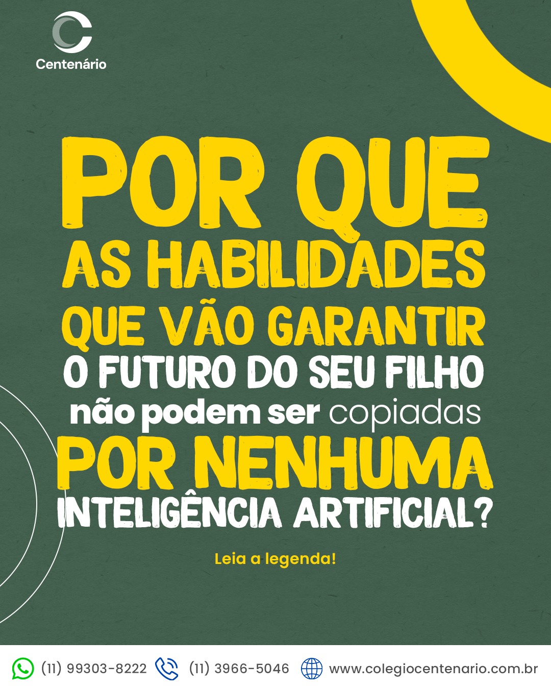 A Inteligência Artificial transforma profissões todos os dias, mas existem habilidades que nenhuma tecnologia consegue substituir.
👉🏻Pensamento crítico;
👉🏻 Criatividade;
👉🏻 Comunicação;
👉🏻 Inteligência emocional;
👉🏻 Trabalho em equipe;
👉🏻 Ética e responsabilidade.
Mais do que transmitir conhecimento, a escola prepara os alunos para desenvolver competências que continuarão fazendo diferença no futuro.
Na sua opinião, qual dessas habilidades será a mais importante para os profissionais dos próximos anos? Conta pra gente! 🥰
💻 www.colegiocentenario.com.br
☎ (11) 3966-5046 / (11) 99303-8222
📍 R. João Rudge, 597 - Casa Verde, São Paulo – SP
#colegiocentenario #colegioemsp #habilidadeshumanas #inteligenciaemocional #trabalhoemequipe