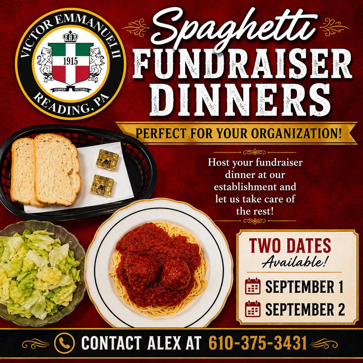🍝 Looking for a great fundraiser for your organization?
Let Victor Emmanuel II do the cooking while your group raises money!
Our popular Spaghetti Fundraiser Dinners are perfect for:
✅ Churches
✅ Schools
✅ Youth Sports
✅ Fire Companies
✅ Scouts
✅ Community & Non-Profit Organizations
We currently have TWO dates available: September 1 & September 2.
If your organization is interested in hosting a successful fundraiser, contact Alex today to reserve your date!
📞 610-375-3431
Book now before these dates are gone!!