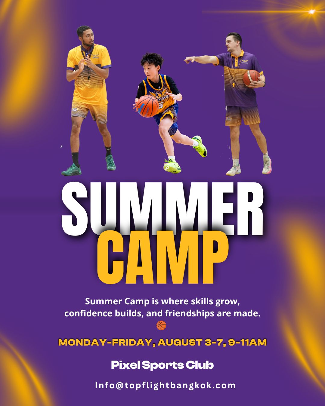 ☀️🏀 Make this summer count with Top Flight Basketball Summer Camp! Develop your skills, build confidence, make new friends, and take your game to the next level in a fun and supportive environment.
📅 August 3–7
⏰ 9:00–11:00 AM
📍 Pixel Sports Club
Limited spaces available – register now and spend your summer getting better every day! 💜💛 #TopFlightBasketball #SummerCamp #GetBetterEveryDay #WeLoveBasketball #BangkokBasketball
--------------------------------------------
☀️🏀 ปิดเทอมนี้มาใช้เวลาพัฒนาตัวเองกับ Top Flight Basketball Summer Camp! ฝึกทักษะ เพิ่มความมั่นใจ สร้างมิตรภาพใหม่ ๆ และยกระดับเกมบาสเกตบอลของคุณในบรรยากาศที่สนุกและเต็มไปด้วยการเรียนรู้
📅 วันที่ 3–7 สิงหาคม
⏰ เวลา 09:00–11:00 น.
📍 Pixel Sports Club
จำนวนที่นั่งมีจำกัด รีบสมัครเลย แล้วมาพัฒนาฝีมือไปด้วยกันในซัมเมอร์นี้! 💜💛 #TopFlightBasketball #ค่ายบาสเกตบอล #SummerCamp #บาสเกตบอลเด็ก #BangkokBasketball #WeLoveBasketball