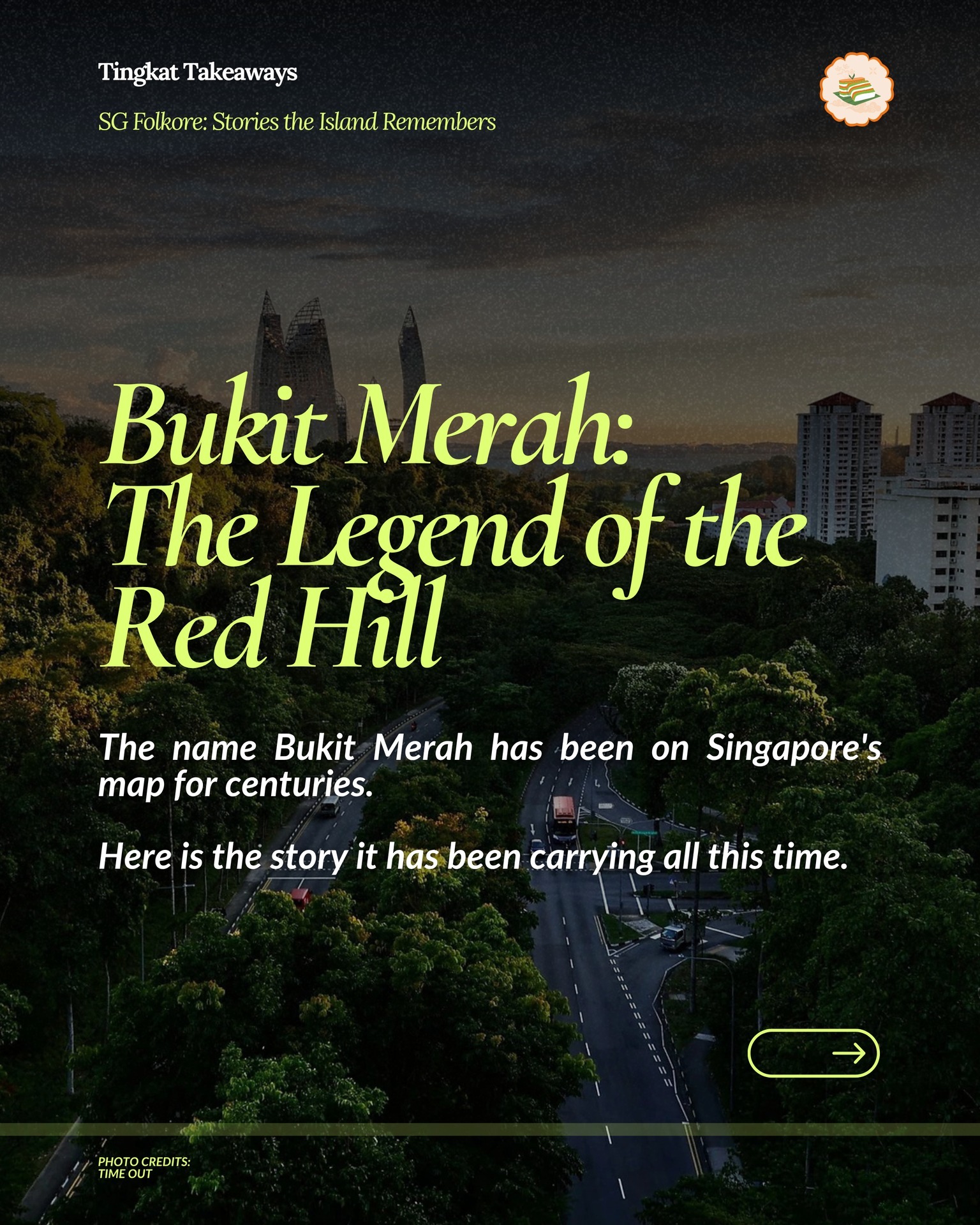 Have you ever wondered how Bukit Merah got its name? ❤️
Long before the neighbourhood we know today, people told a story about a village, a sea full of swordfish, and a young boy whose quick thinking saved everyone. But instead of being rewarded, his bravery became his downfall.
Whether it really happened or not, this legend has lived on for generations. It's a reminder that some of Singapore's greatest stories aren't found in textbooks, but in the folklore passed down from one generation to the next.
As we celebrate National Day, let's also celebrate the stories that make Singapore uniquely ours. From legends and folklore to food and traditions, every story helps us understand a little more about the place we call home.
Happy National Day, Singapore! 🇸🇬❤️
Did you grow up hearing the story of Red Hill, or is this your first time discovering it?
#TingkatTakeaways #NationalDay #SingaporeHeritage #SingaporeFolklore #OurSG #HiddenSingapore #majulahsingapura
