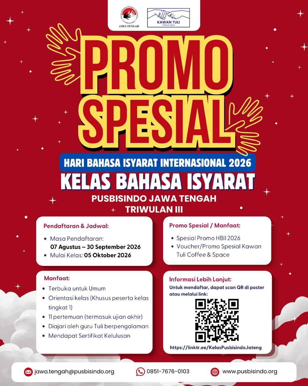 TELAH DIBUKA!
PENDAFTARAN KELAS BAHASA ISYARAT JAWA TENGAH TRIWULAN III!
Mari belajar Bahasa Isyarat Indonesia (Bisindo) bersama Pusbisindo Jawa Tengah Γ Kawan Tuli ,
Dalam rangka memperingati Hari Bahasa Isyarat Internasional (HBII), Pusbisindo Jateng mengadakan π Harga Promo Spesial Kelas Bisindo Triwulan III! π
π
Pendaftaran: 7 Agustus β 30 September 2026
π Mulai kelas: 5 Oktober 2026
Harga kelas dan jadwal dapat dilihat pada poster diatas.
Untuk mendaftar, dapat scan QR di poster atau melalui link: https://linktr.ee/KelasPusbisindoJateng
Yuk mari jangan sampai ketinggalan promo spesial ini. KUOTA TERBATAS!
Catatan: HBII merupakan momentum global untuk memperingati bahasa isyarat sebagai bahasa ibu komunitas Tuli yang dirayakan setiap tanggal 23 September.
π¬ Komunikasi tanpa batas, dimulai dari satu isyarat
#pusbisindo #pusbisindojawatengah #bisindo #bahasaisyarat #kelasbahasaisyarat