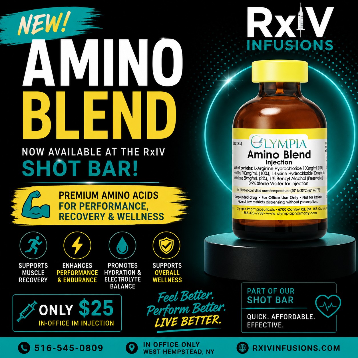 💪 NEW AT THE RxIV SHOT BAR: AMINO BLEND! 💉
Looking to support your performance, recovery, and overall wellness?
Our new Amino Blend IM injection has officially joined the RxIV Shot Bar!
⚡ Amino Blend may help support:
• Muscle recovery
• Physical performance
• Cellular energy production
• Healthy circulation
• Connective tissue health
• Overall wellness
Featuring a blend of Arginine, Carnitine, Lysine & Proline, it’s a quick and convenient addition to your wellness routine.
💉 ONLY $25
📍 In-office only | West Hempstead, NY
📲 Call or text 516-545-0809
Feel Better. Perform Better. Live Better.™
Medical evaluation required. Individual results may vary. Compounded medications are not FDA-approved or evaluated for safety, effectiveness, or quality.
#RxIVInfusions #AminoBlend #ShotBar #AminoAcids #VitaminShots #WellnessShots #MuscleRecovery #WorkoutRecovery #FitnessRecovery #Performance #Wellness #HealthAndWellness #LongIslandWellness #LongIslandNY #NassauCounty #WestHempstead #FitnessLongIsland #HealthyLifestyle #Recovery #SelfCare