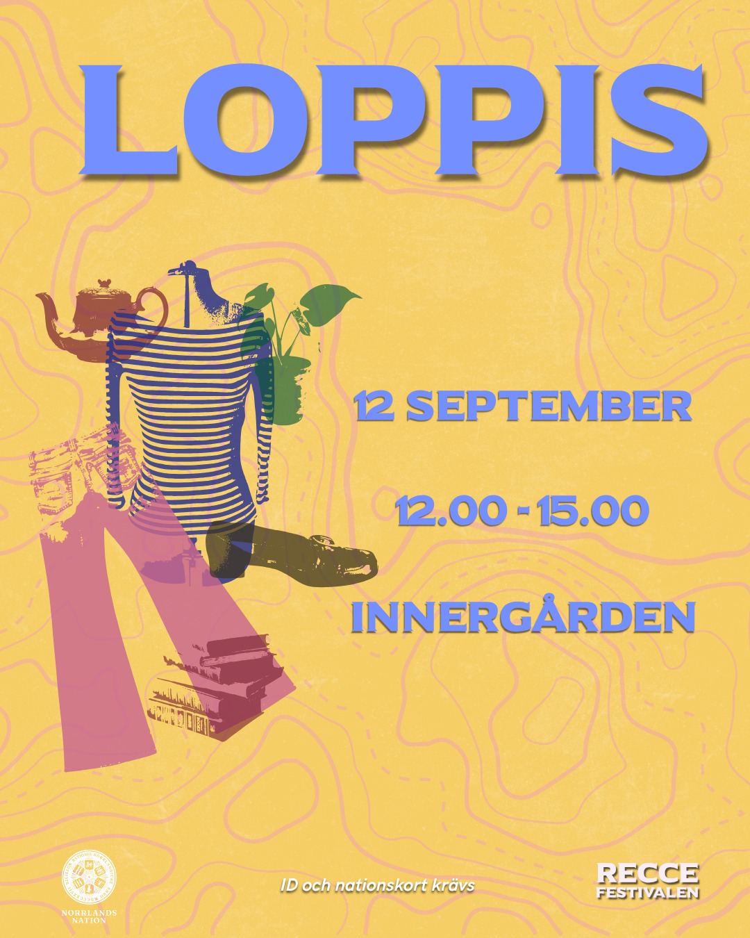 Ut med det gamla, in med det nya - välkommen på HållUt:s loppis under RecceFestivalen!
Perfekt för dig som är ny i stan att fynda något nytt till ditt nya universitetsliv 👚
Loppisen kommer att hållas under Reccefestivalens andra vecka, lördagen den 12 september mellan 12-15 på innergården - så du kommer inte kunna missa den.
🌊Sugen på att sälja?
Det är självklart kostnadsfritt att sälja, men du behöver anmäla dig. Anmäl dig senast den 11/9 via länken i Facebook-evenemanget.
Datum: Lördag 12 september, 12-15
Plats: Innergården
ID och nationskort krävs.
Varmt välkomna! 👚
___
Out with the old and in with the new - welcome to HållUt’s flea market during the RecceFestival!
Perfect for those of you who are new to town and looking for a bargain to kick off your life at university 👚
The flea market will be held during the second week of the Reccefestival, on Saturday, September 12th, from 12-15 in the courtyard - you won’t be able to miss it.
🌊Interested in selling?
Of course, it’s free to sell, but you’ll need to sign up. Register by September 11th at the latest via the link in the Facebook-event.
When: Saturday, September 12, 12-15
Where: The Courtyard
ID and nation card required.
Welcome! 👚