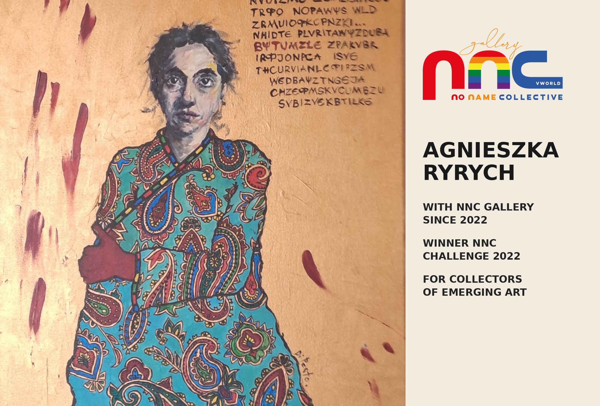 AGNIESZKA RYRYCH
Winner of the NNC Challenge 2022, Agnieszka Ryrych lives and works in Ireland. Her surrealist painting draws on memory, observation and emotion, but also on the cultural landscape in which she grew up: a world shaped by different religions, folk legends, myths and superstitions.
Working mainly with acrylic on canvas, Ryrych places the human figure, and particularly women, at the centre of an intensely emotional universe. Melancholy, sadness and the darker side of experience emerge through colour and portraiture: for the artist, a portrait is never simply an image, but a delicate story.
Agnieszka Ryrych is featured in NNC Visual Magazine Vol. 20, as part of our continuing work of presenting and following emerging contemporary artists over time.
Are you collecting emerging art?
Visit the NNC Gallery London Project website, discover Agnieszka Ryrych and the other artists we represent, and explore Vol. 20 of our magazine.
Our role as art advisors is to help new collectors discover artists beyond the most established circuits and, when requested, to act as intermediaries in the acquisition process.
Discover new art. Follow artists as they grow. Collect with knowledge.
#AgnieszkaRyrych #NNCGalleryLondon #EmergingArtists #EmergingArt #NewCollectors #ContemporaryArt #ArtCollectors #Surrealism #NNCVisualMagazine #CollectArt