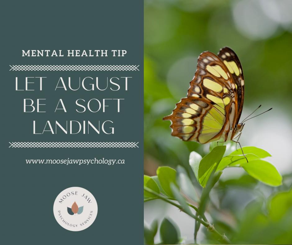🧠 Mental Health Tip: Let August Be a Soft Landing
August can feel strangely in-between. Summer isn’t quite over, but the routines of fall are already creeping into the background.
Instead of trying to squeeze every last bit of productivity, fun, or preparation out of the month, give yourself permission to have an in-between season.
You don’t have to make the most of every remaining summer day. You can simply notice what feels good, what you’re ready to let go of, and what you’d like to carry with you into the fall. 🌾
Sometimes a reset doesn’t need a fresh start. It just needs a little breathing room.
#MentalHealthTip | #SoftLanding | #EaseIntoRoutine | #BreathingRoom | #SaskTherapy | #MooseJawSk