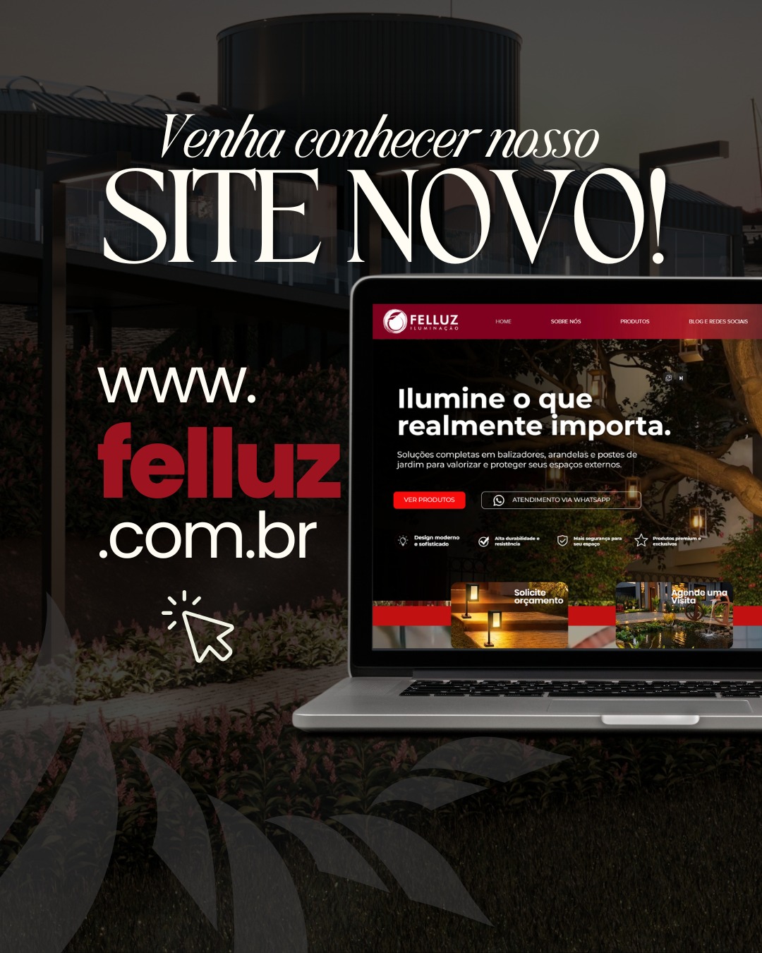 ✨ Nosso novo site já está no ar!
Pensando em oferecer uma experiência ainda mais prática, rápida e intuitiva, renovamos nosso site para que você encontre tudo o que precisa com mais agilidade e conforto.
Agora ficou ainda mais fácil conhecer nossos produtos, solicitar orçamentos e descobrir as soluções em iluminação que transformam seus ambientes.
🌐 Acesse agora: www.felluz.com.br
Na Felluz Iluminação, evoluímos para estar cada vez mais perto de você, oferecendo uma experiência digital à altura da qualidade dos nossos produtos.
#FelluzIluminação #SiteNovo #Iluminação #Design #Paisagismo #Arquitetura #ÁreaExterna #Inovação #ExperiênciaDigital
