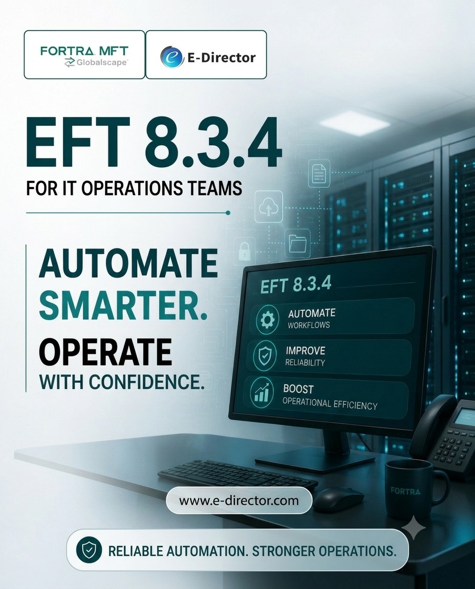 EFT 8.3.4 is designed to help IT Operations Teams simplify workflows, improve reliability and operate with greater confidence.
With smarter automation and streamlined operations, your team can focus less on repetitive processes and more on keeping critical systems running efficiently.
Automate smarter. Operate with confidence.
https://www.e-director.com/globalscape
#EFT #GlobalscapeEFT #ITOperations #Automation #ITAutomation #OperationalEfficiency #DigitalTransformation #ManagedFileTransfer #CyberSecurity #EDirector #GlobalEDirector