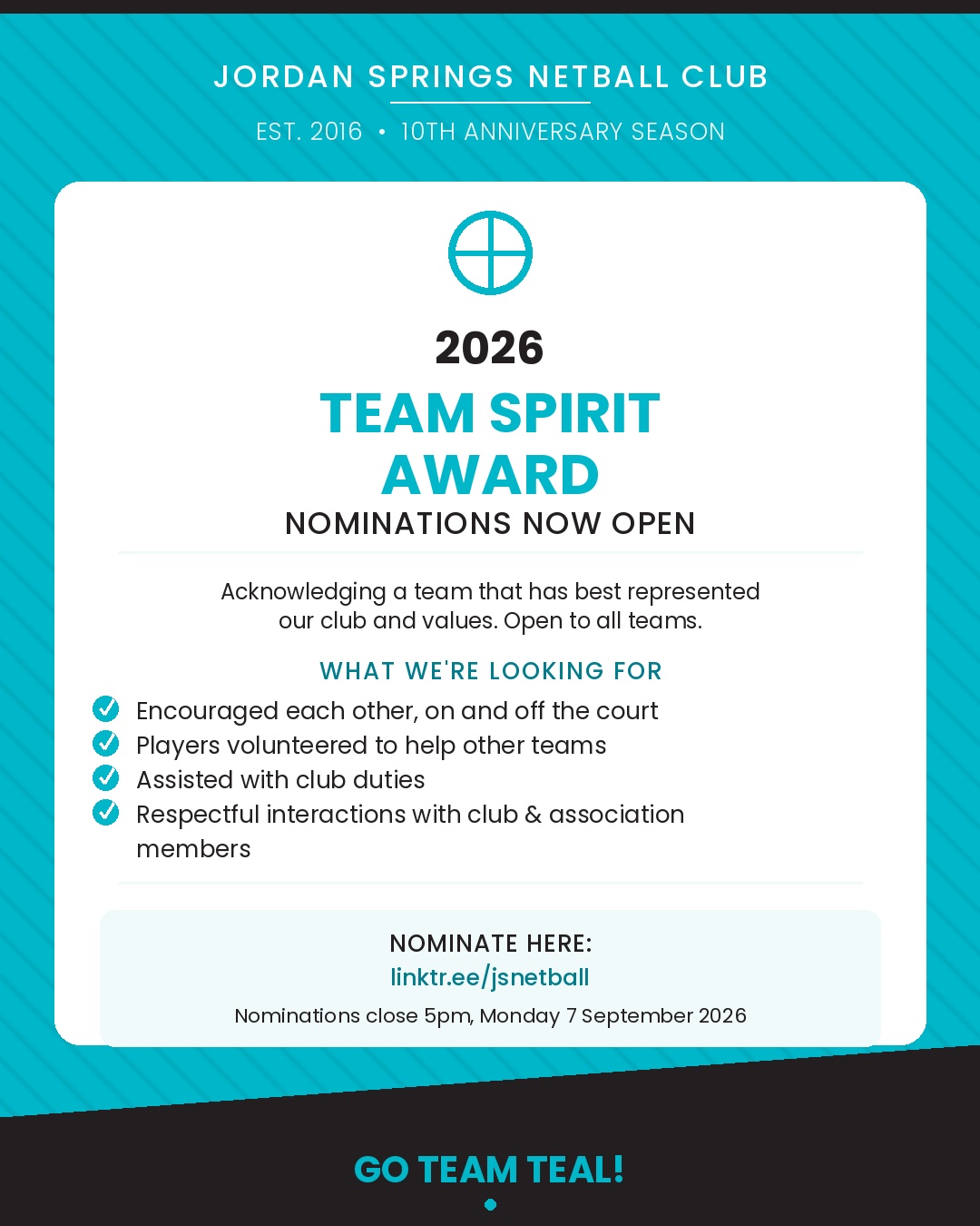 Nominations for our 2026 Team Spirit Award are now open!
Nominate here - https://linktr.ee/jsnetball