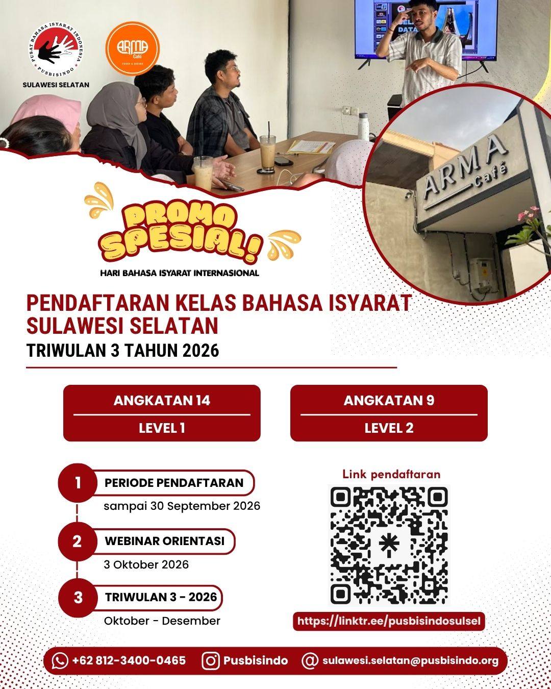 ππ RAYAKAN HARI BAHASA ISYARAT INTERNASIONAL! π€
Ada yang spesial nih! β¨
Untuk memperingati Hari Bahasa Isyarat Internasional, kami memberikan PROMO SPESIAL untuk kamu yang ingin belajar Bahasa Isyarat. π
Bukan sekadar belajar gerakan tangan, tapi belajar memahami bahasa, budaya, dan menciptakan komunikasi yang lebih inklusif. π€
π PROMO SPESIAL
π
Berlaku: Hingga 30 September 2026
π€ Terbuka untuk umum
π Cocok untuk pemula
π² Yuk, daftar sekarang: https://linktr.ee/pusbisindosulsel
Karena setiap orang berhak untuk didengar, dipahami, dan terhubung. π
Mari belajar Bahasa Isyarat dan ikut menciptakan dunia yang lebih inklusif. π€β¨
Untuk info lebih detail dan pertanyaan lebih lanjut, dapat menghubungi Pusbisindo Sulawesi Selatan melalui chat WA: https://wa.link/yge9go
atau 0812-4300-0465 (Hanya chat)
#HariBahasaIsyaratInternasional #BahasaIsyarat #Promospesial #KelasBahasaIsyarat