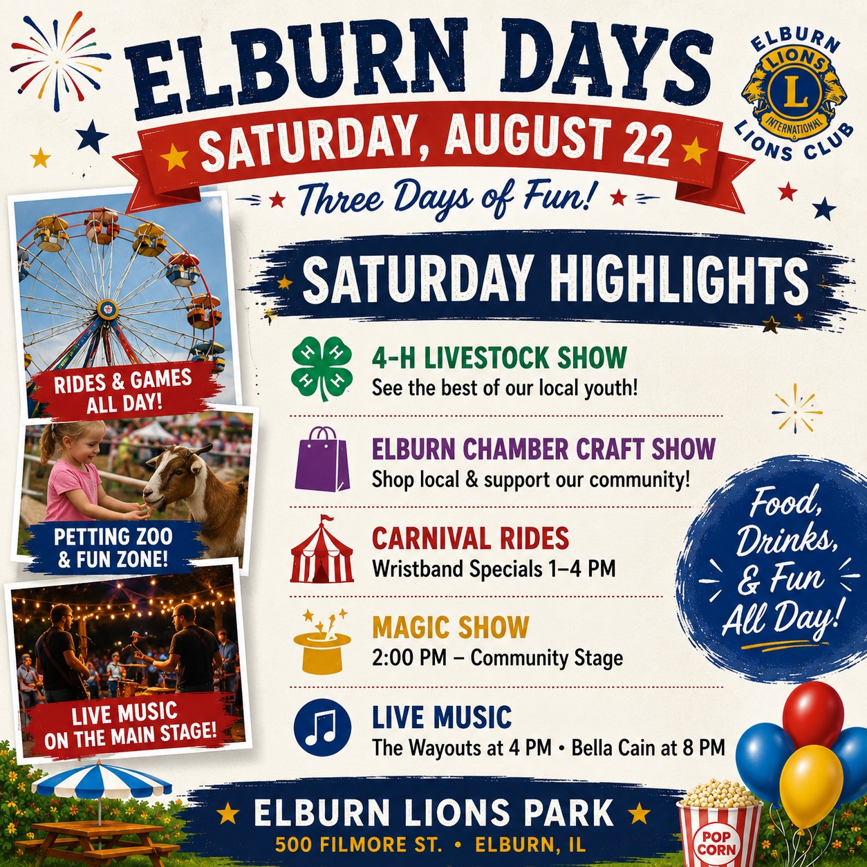 🎡☀️ SATURDAY AT ELBURN DAYS! ☀️🎡
We’ve got a FULL day of fun happening at Elburn Lions Park! ❤️💙 From morning activities to carnival rides, live entertainment and a night of music — there’s something going on all day long!
🐮 4-H Livestock Show
🛍️ Elburn Chamber Craft Show
🐐 Petting Zoo
🎪 Carnival Rides + Wristband Specials
🎨 FREE Temporary Tattoos
🎩 Magic Show
🧠 Sports & Disney Trivia
🍬 Candy Bar Bingo
🎶 Live music from The Wayouts
🎤 Bella Cain takes the Main Stage at 8 PM!
Plus food, the Beer Garden, games & plenty more throughout the day! 🍻🍿🎠
📍 Elburn Lions Park | 500 Filmore St., Elburn
Come spend your Saturday at Elburn Days! 🎉
#ElburnDays #ElburnIL #ElburnLionsClub #ElburnDaysFestival #KaneCountyIL #ElburnCommunity #SaturdayFun #SummerFestival #SupportLocal