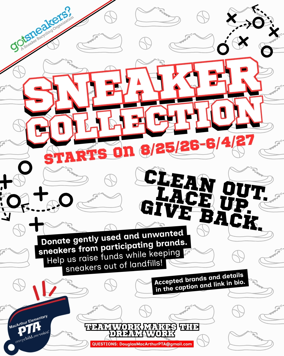 ๐ LETโS KICK OFF A WINNING FUNDRAISER! ๐
Starting August 25th till June 4th, MacArthur PTA is collecting used, gently worn, and unwanted sneakers for our GotSneakers Shoe Collection. Reach into your closets, not your pockets, and help our school score big!
Every eligible pair earns funds for our PTA, gives unwanted sneakers a second life, reduces waste, and helps keep shoes out of landfills. Thatโs a win for our school and the planet! ๐
Drop off your sneakers in the collection box by the PTA table in the school hallway.
Accepted brands:
361ยฐ, Adidas, Allen Edmonds, Altra, APL, ASICS, Birkenstock, Brooks, Cole Haan, Columbia, Converse, Diadora, Harley-Davidson, HOKA, Hugo Boss, INOV-8, Johnston & Murphy, Jordan, Karhu, KEEN, La Sportiva, lululemon, Merrell, Mizuno, New Balance, Newton, Nike, NOBULL, On, Oakley, Oboz, Salomon, Puma, Reebok, Saucony, Sorel, The North Face, Timberland, Topo Athletic, Under Armour, Vans, and Vivobarefoot.
Check the link in our bio for more information.
Funds raised throughout the year support school programs, school events, community events, and Kinder and 5th grade promotionsโthank you for being part of the team, because teamwork makes the dream work!