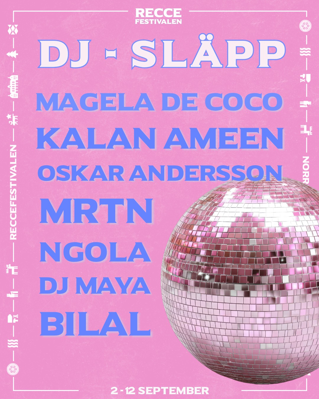 🪩DJ-SLÄPP TILL RECCEFESTIVALEN!🪩
Vad är en festival utan DJ:s? Norrlands nation presenterar med glädje DJ-lineupen till RecceFestivalen 2026! Det är dem här som kommer se till att det går att dansa loss under alla festivaldagar 🕺
ID och nationskort krävs.
___
🪩DJ-RELEASE FOR RECCEFESTIVALEN!🪩
What is a festival without DJ:s? Norrland's Nation can now proudly present the DJ line up for the RecceFestival 2026! These are the ones who will make sure you can dance all night long, during all of the festival days 🕺
ID and nation card are required.