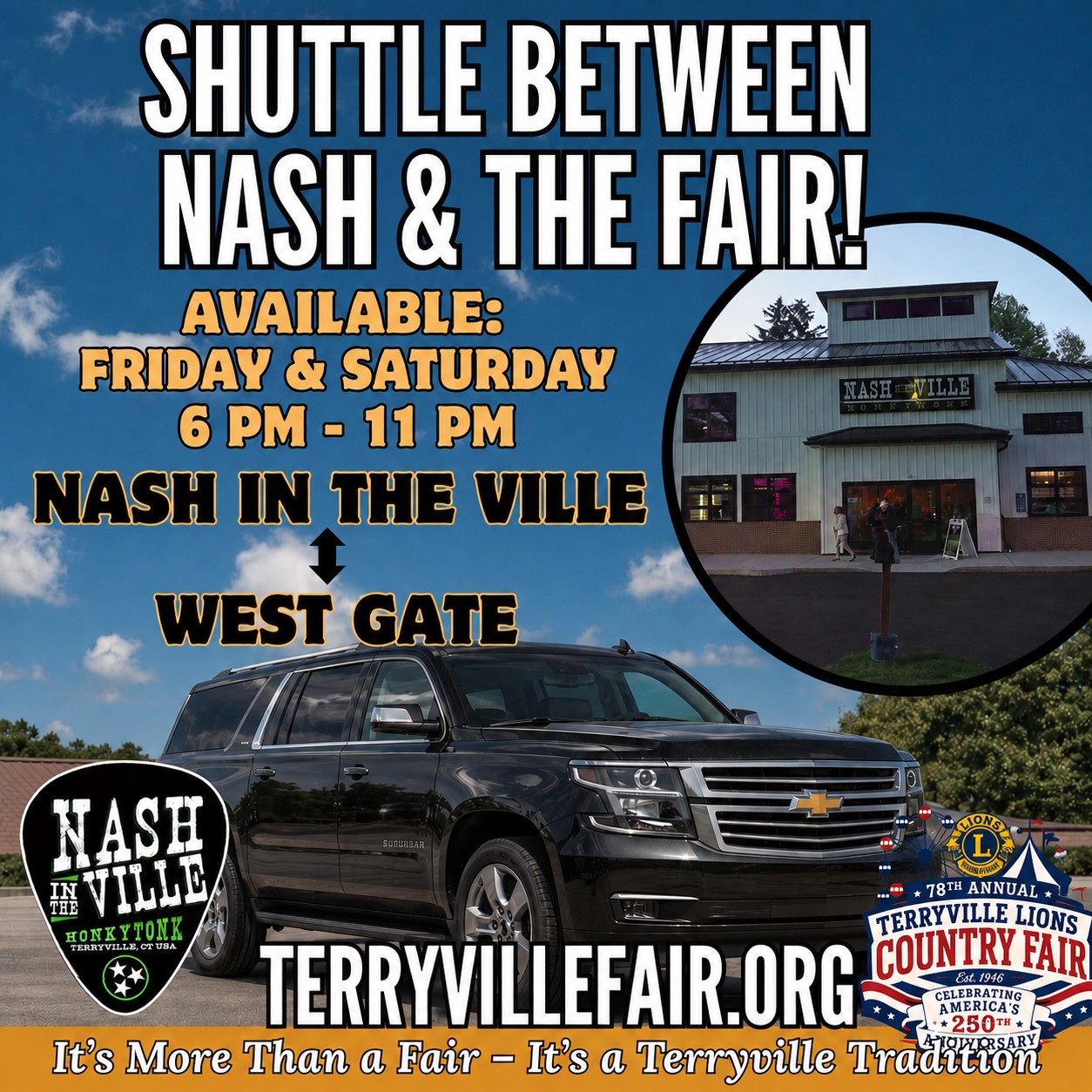 MAKE IT A NIGHT AT BOTH LOCATIONS!
Planning to enjoy the celebration at Nash in the Ville AND the 78th Annual Terryville Lions Country Fair? It will be easy to get between both locations Friday & Saturday nights!
Their shuttle will provide transportation between Nash in the Ville and the Terryville Fairgrounds west gate, so you can enjoy both locations without the hassle of moving your car or finding additional parking.
🚌 Shuttle Service
📅 Friday & Saturday
🕕 6pm – 11pm
📍 Nash in the Ville ↔ West Gate
Leave the car parked and enjoy the celebration at both locations! Grab your friends, make a night of it, and take advantage of the shuttle to get where you want to go. 🎉🎡
#TerryvilleLionsCountryFair #TerryvilleFair #NashInTheVille #ShuttleService #FairWeekend #TerryvilleCT