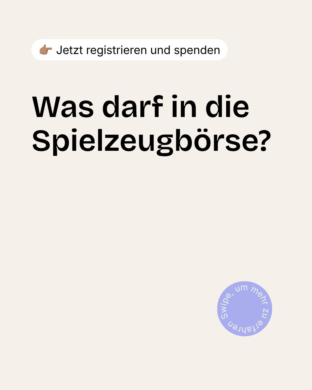 Du möchtest deine Spielsachen spenden? Schau bitte, dass deine Spielsachen vollständig und funktionstüchtig sind. Plüschtiere und Puppen sollten gewaschen sein.
Halt so, wie du es dir auch wünschen würdest, wenn du es geschenkt bekommst.💖