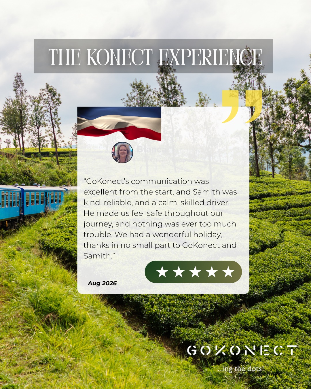 A journey is about more than getting from A to B. ✨
It’s about feeling safe, supported, and looked after along the way.
Thank you to our wonderful guests for trusting GoKonect with your Sri Lankan adventure.
GoKonect, connecting the dots between you and an unforgettable Sri Lanka. 💚
#TheGoKonectExperience #SriLankaTravel #CustomerReviews #FiveStarExperience #TravelWithConfidence