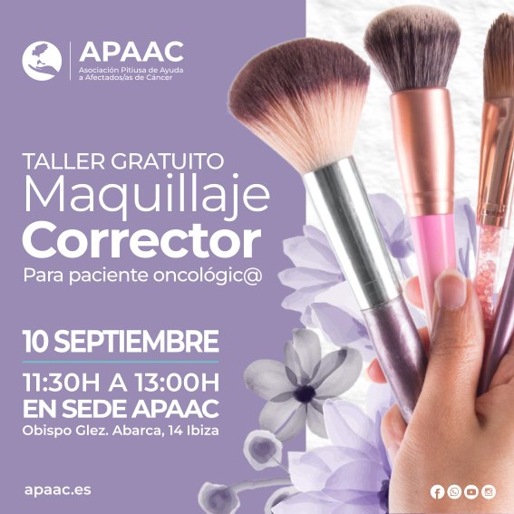 📣 ¡Taller gratuito de maquillaje oncológico en APAAC! 💄
El próximo 10 de septiembre, de 11:30h a 13:00h, en nuestra sede (C/ Obispo Glez. Abarca, 14, Ibiza), una maquilladora profesional de La Roche-Posay especialista en oncomaquillaje nos enseñará técnicas de maquillaje corrector adaptadas a las necesidades de las personas en tratamiento oncológico.
🎁 Además, todas las asistentes recibirán un regalo seguro.
⚠️ Plazas limitadas — es imprescindible inscribirse previamente rellenando el formulario 👉 https://www.apaac.es/event-details/taller-de-maquillaje-corrector-para-pacientes-oncologico
📞 Más información: 871 11 10 04 / 628 219 175
🌐 www.apaac.es
#APAAC #Ibiza #Formentera #OncoMaquillaje #CáncerDeMama #ApoyoOncológico