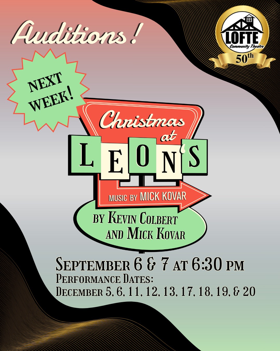 AUDITIONS NEXT WEEK!
Christmas at Leon's. Music, lyrics, and book by Kevin Colbert and Mick Kovar
Auditions for the final show of our 50th season will be held September 6th and 7th at 6:30 pm at The Lofte Community Theatre, 15841 Manley Road, Manley, NE. Showtimes are Thursdays, Fridays, and Saturdays at 7:00 PM and Sundays at 2:00 PM. Performance Dates are December 5, 6, 11, 12, 13, 17, 18, 19, & 20.
Whether you're new to the stage or an experienced performer, the Lofte Community Theatre welcomes everyone to audition for our productions! RSVP or scheduling a time slot is not required. Please come a few minutes early to auditions with possible rehearsal and performance conflicts, and be prepared to read lines. For musicals, bring a prepared song no more than one minute in length and attire for dancing. A piano accompanist is provided. Note: Age suggestions in the script will not be the deciding factor in casting. Actors of all abilities, races, gender identities, sexual orientations, and experiences are encouraged to audition.
For details about our auditions this season, visit lofte.org/2026-auditions
Cast Information: 16 cast members, women and men, ages 16 to 80+
We look forward to seeing you!
More about Christmas at Leon's: To celebrate our 50th season, we revive the Lofte’s homegrown Christmas musical! It’s Christmas Eve, and a busload of troubled passengers seek refuge at Leon’s diner while waiting out a snowstorm. With a little angelic help, the travelers have a chance to reach their destinations with a renewed Christmas spirit. Last produced on the Lofte stage 5 years ago, join us at Leon’s once again for an evening of laughter and song.
.
.
.
.
.
#Lofte #TheLofte #BornInABarn #LofteTheater #CommunityTheater #CommunityTheatre #Volunteer #Nebraska #CassCounty #Lincoln #Omaha #WeepingWater #Manley #theatre #theater #live #livetheater #livetheatre #musical #christmasmusical #christmasatleons #webelieveinchristmaseve