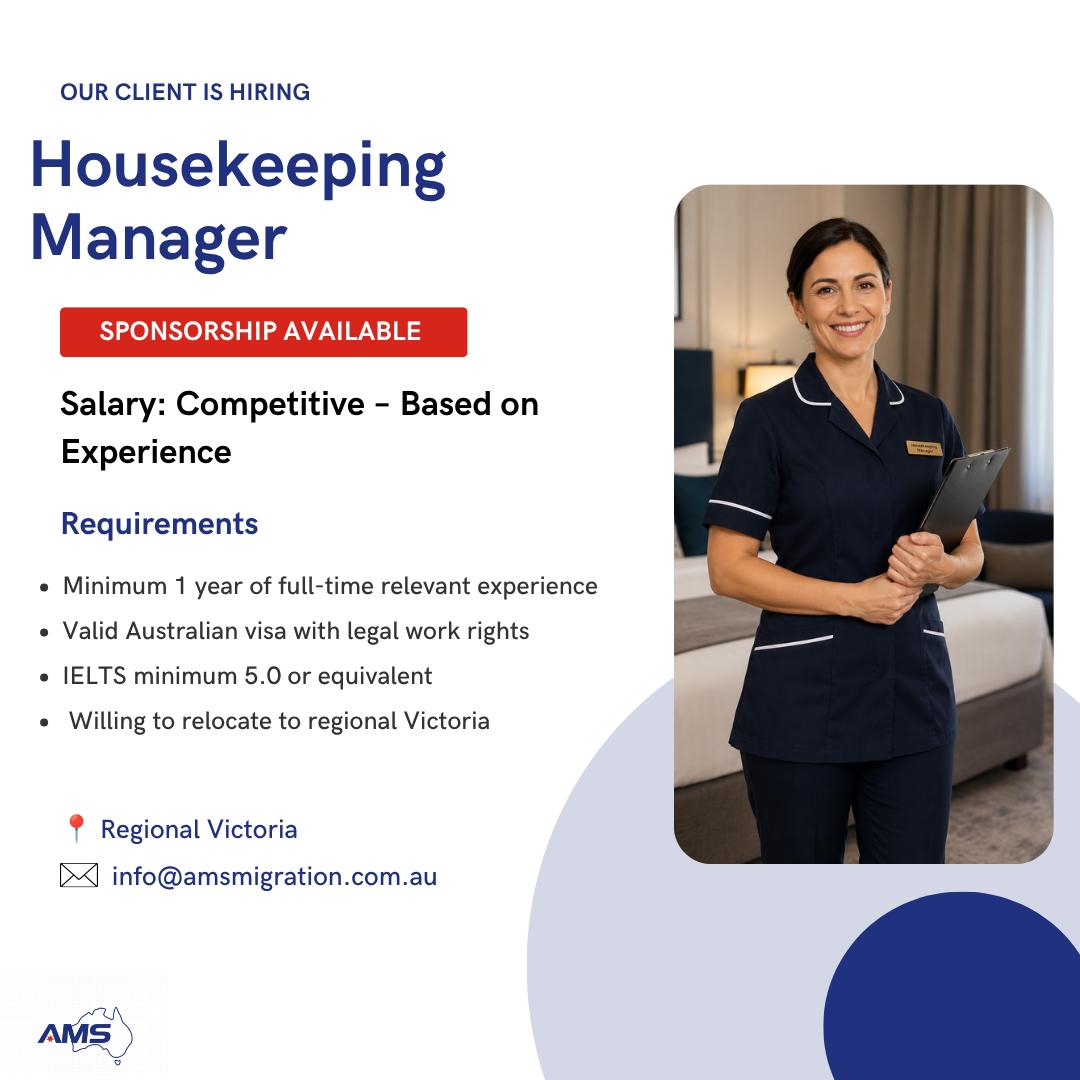 🏨 HIRING – HOUSEKEEPING MANAGER
✨ Employer Sponsorship Available for Suitable Candidates
Our client is currently seeking an experienced Housekeeping Manager to join their team in Regional Victoria.
Requirements:
• Minimum 1 year of full-time relevant housekeeping experience
• Supervisory or team leader experience preferred
• Valid Australian visa with legal work rights
• IELTS 5.0 or equivalent English level
• Willing to relocate to Regional Victoria
• Available to commence work soon
Interested?
📩 Contact us for more information !!!
#HousekeepingManager #HospitalityJobs #AustraliaJobs #RegionalVictoria #VisaSponsorship #EmployerSponsoredVisa #482Visa #186Visa #HospitalityCareers #WorkInAustralia #AustraliaMigrationServices #AMS