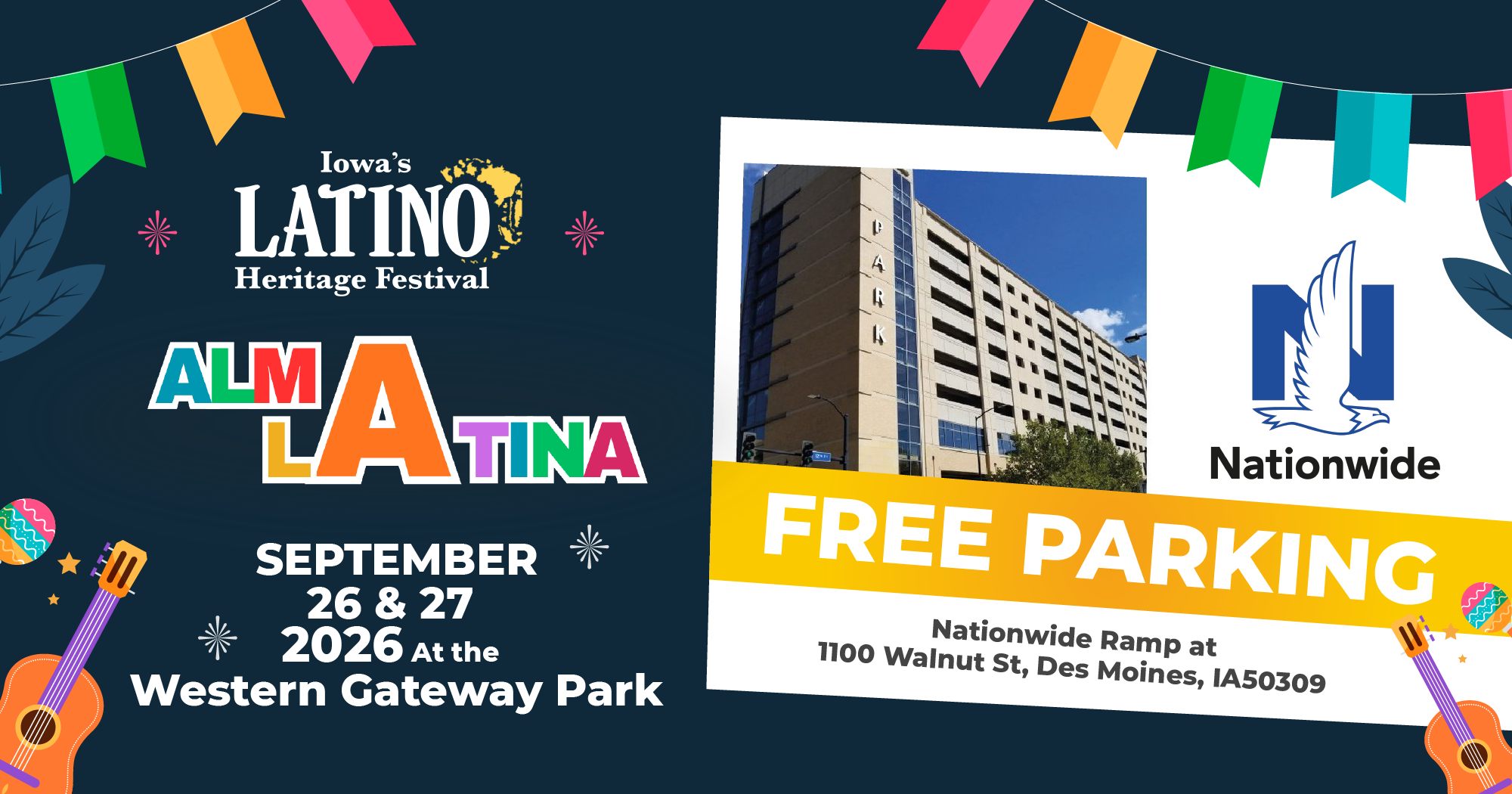 There is no excuse not to come out, we have FREE PARKING 2026. The Iowa Latino Heritage Festival is this September 26 & 27!!! ๐๐บ
Free parking is available courtesy of Nationwide at the Nationwide ramp at 1100 Walnut St, Des Moines, IA 50309 ๐๐
