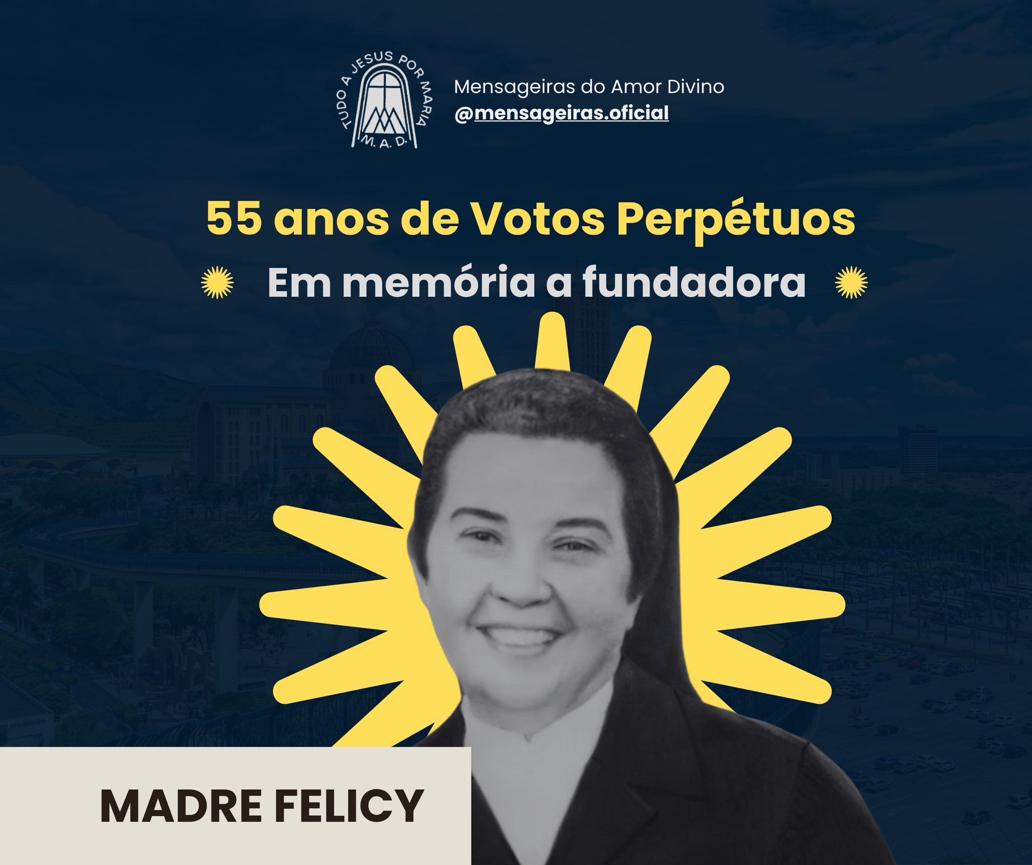 Hoje, 2 de setembro, recordamos com carinho e gratidão os 55 anos dos Votos Perpétuos de Madre Felicy, fundadora das Mensageiras do Amor Divino.
Seu “sim” a Deus, firmado há 55 anos, tornou-se parte de uma história que continua viva na missão, na espiritualidade e no testemunho deixado por ela.
Sua entrega generosa e seu amor à missão permanecem como inspiração para as Mensageiras do Amor Divino, que seguem caminhando e levando adiante o carisma que ela ajudou a semear.
Em memória de Madre Felicy, celebramos sua vocação, sua entrega e o legado de amor que permanece entre nós. 🙏💙
#MensageirasDoAmorDivino #MadreFelicy #EmMemória