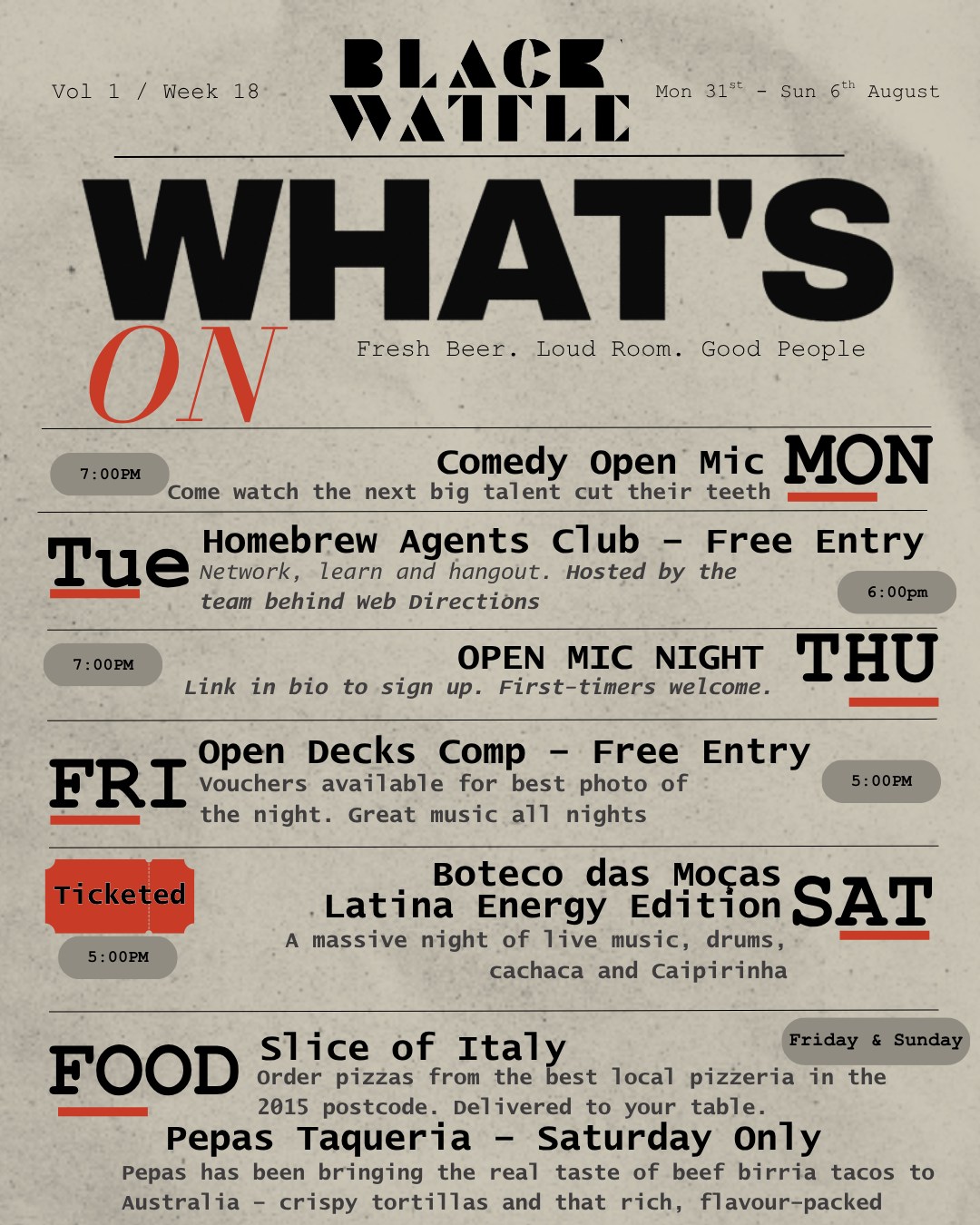Fresh beer, loud room, and good people! We have a massive week ahead at Blackwattle.
Whether you're looking to catch some laughs at our weekly Monday's Comedy Open Mic, network at the Homebrew Agents Club on Tuesday, or show off your talents at Thursday's Open Mic Night, there is something for everyone.
Heading into the weekend, Friday kicks off with our Open Decks Comp, make sure to snap the best photo of the night to win a voucher! Then on Saturday, our whole brewery is bringing Latina energy with our highly anticipated Boteco das Moças Latina Energy Edition. Expect live music, drums, cachaça, and flowing caipirinhas all night long.
We haven't forgotten the food, either. Grab local pizza delivered straight to your table from Slice of Italy on Friday and Sunday, or get around Pepas Taqueria's incredible crispy beef birria tacos for Saturday only.
Hit the link in our bio to sign up for Thursday's open mic or to secure your tickets for Saturday night's Latina Energy event.
#brewery #sydneybrewery #beer #alexandria #breweryalexandria #breweryaustralia #independentbrewer #localbrewery #pub #alexandriapub #sydney #sydnepub #sydneybeer #beer #localbeer #livemusicsydney #livemusic #sydneyevents #whatsonsydney #sydneyeats #sydneycomedy