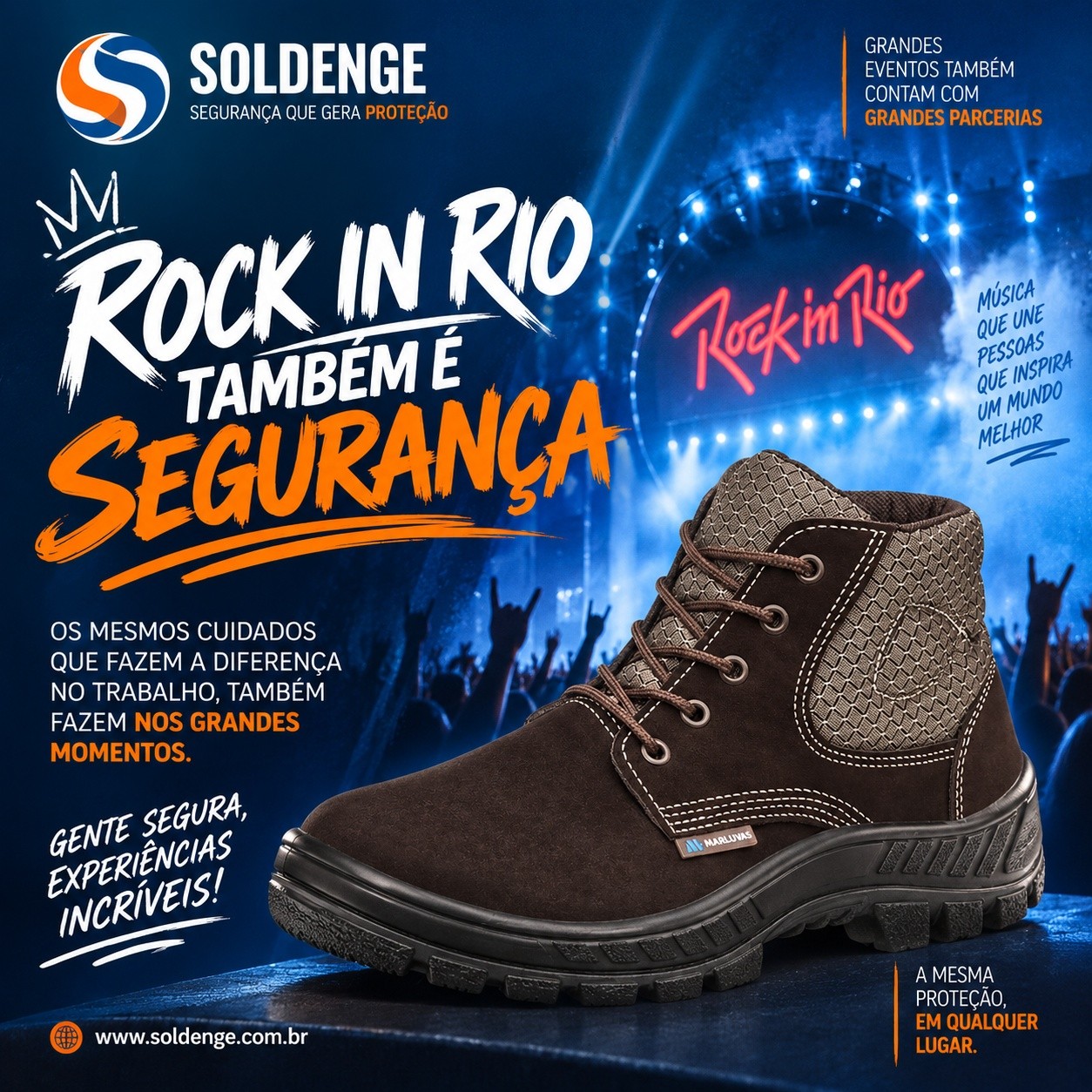 🎸🦺 ROCK IN RIO TAMBÉM É SEGURANÇA!
Por trás de um grande festival existe muito mais do que música. Existem profissionais trabalhando na montagem, manutenção, produção, logística e operação para que cada detalhe aconteça.
E onde existe trabalho, segurança precisa entrar em cena antes do primeiro acorde. 🤘
Aproveitando o clima do Rock in Rio, a Soldenge reforça uma mensagem que vale para qualquer ambiente profissional: escolher o EPI adequado para cada atividade é fundamental para reduzir riscos e proteger quem faz tudo acontecer.
🥾 Calçados de segurança, proteção e equipamentos adequados fazem parte desse verdadeiro backstage da prevenção.
🔥 Do canteiro de obras aos grandes eventos: proteção nunca sai do palco.
📲 Fale com a Soldenge e conheça nossas soluções em EPIs para diferentes atividades profissionais.
#Soldenge #RockInRio #SegurançaDoTrabalho