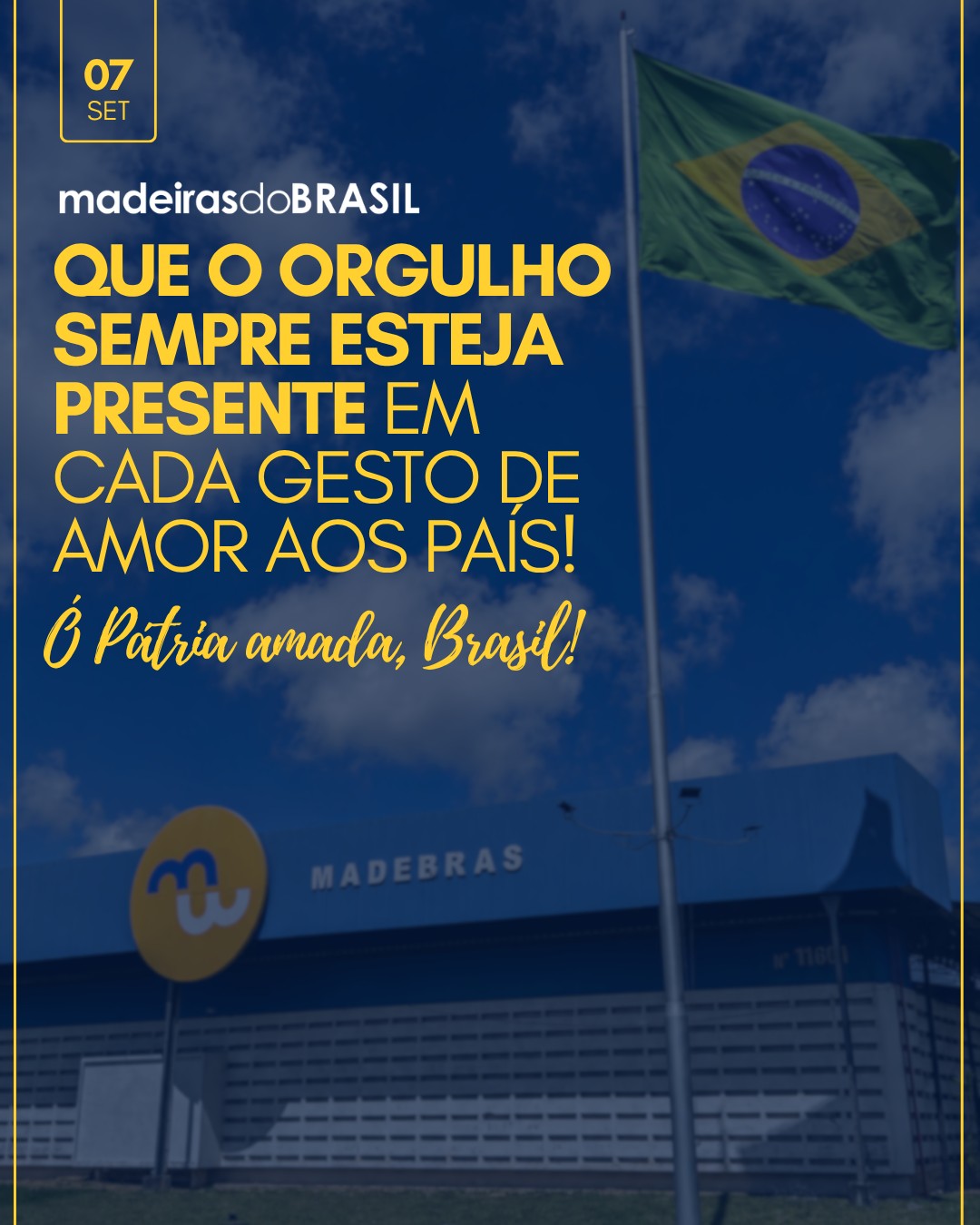 Hoje celebramos o Brasil que somos e orgulho de tudo que está no nosso caminho.
O amor pelo Brasil nos dá coragem para sonhar grande e continuar avançando e crescendo fortes!
Terra adorada. Viva o Brasil! 🇧🇷
#madeirasdobrasil