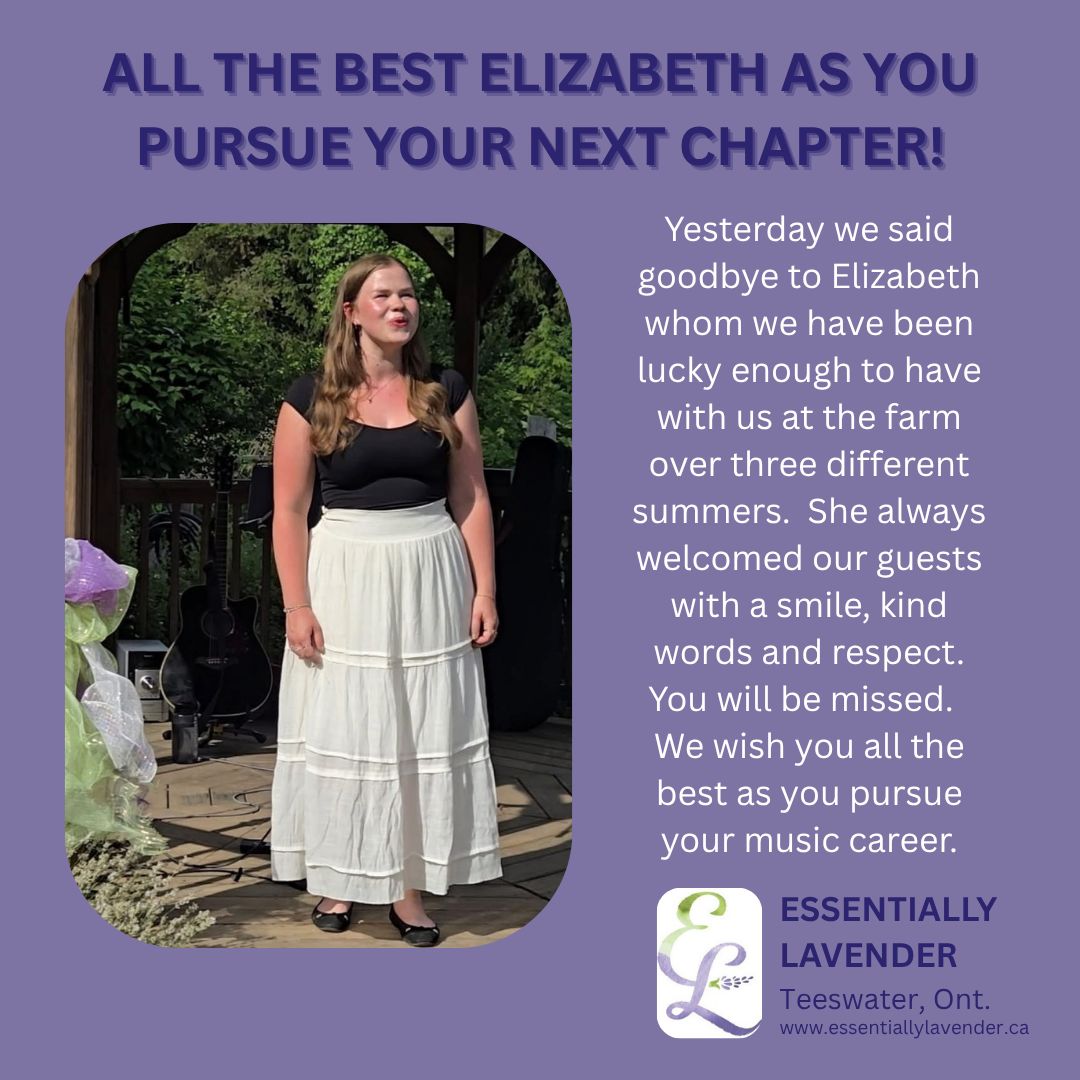 Yesterday we said `goodbye' to Elizabeth. We have been lucky enough to have had Elizabeth working with us over three different summers. She always treats people with respect, a smile and kind words. You may have been fortunate enough to enjoy some of her music this summer when she sang for us at the Flavours of South Bruce and during our Essential Lavender Festival. We wish her all the best as she starts the next chapter in her life and pursues a music career. You will be missed.
#EmployeeAppreciation #seasonalworker #musiccareer #flavoursofsouthbruce #essentiallavenderfestival #lavenderfestival #opera #elizabehtruxtonsoprano