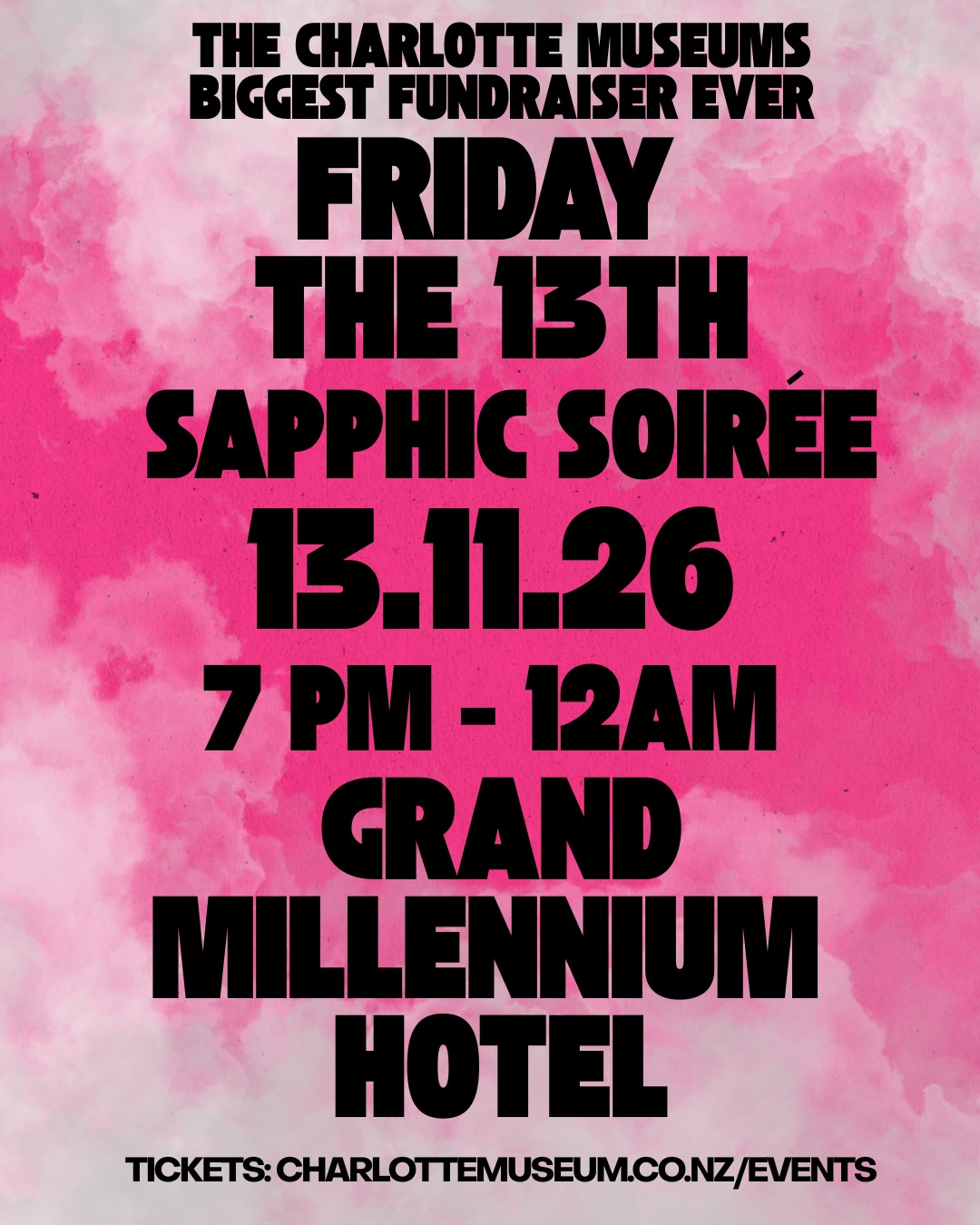 Friday The 13th: Sapphic Soirée
All ticket holders will recieve a promo code for 25% off their room at the gorgeous Grand Millenium Hotel Auckland 🥰. Why not make your sapphic night into a weekend!
Check your ticket for all the details.
Friday the 13th of November 2026
7:00PM – 12:00AM
Grand Millenium Hotel
71 Mayoral Drive, Cnr Vincent Street, Auckland
Tikcets from charlottemuseum.co.nz/event-details/friday-the-13th-sapphic-soiree or link in our bio
@church.club @sapphicsound @itsmayalynch