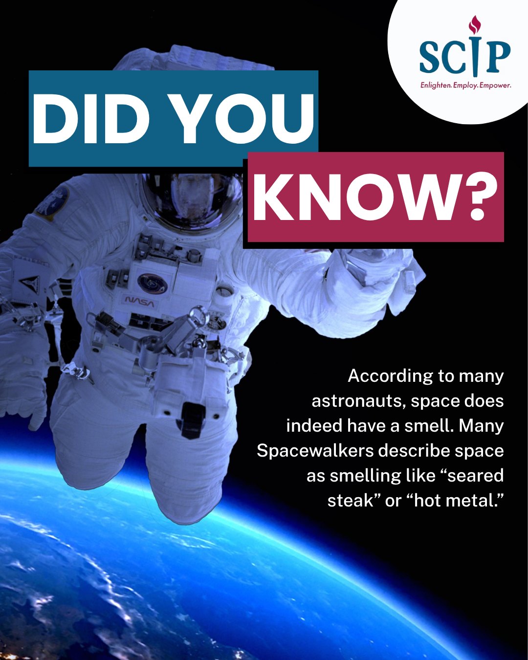 Did you know that space has a unique smell? π°οΈ
Many astronauts describe it as resembling "seared steak" or "hot metal." Fascinating, right? πβ¨
For more fun facts, follow @scipleaders on Instagram and Facebook!
#SCIP #FunFacts #SpaceFacts #Astronomy #DidYouKnow