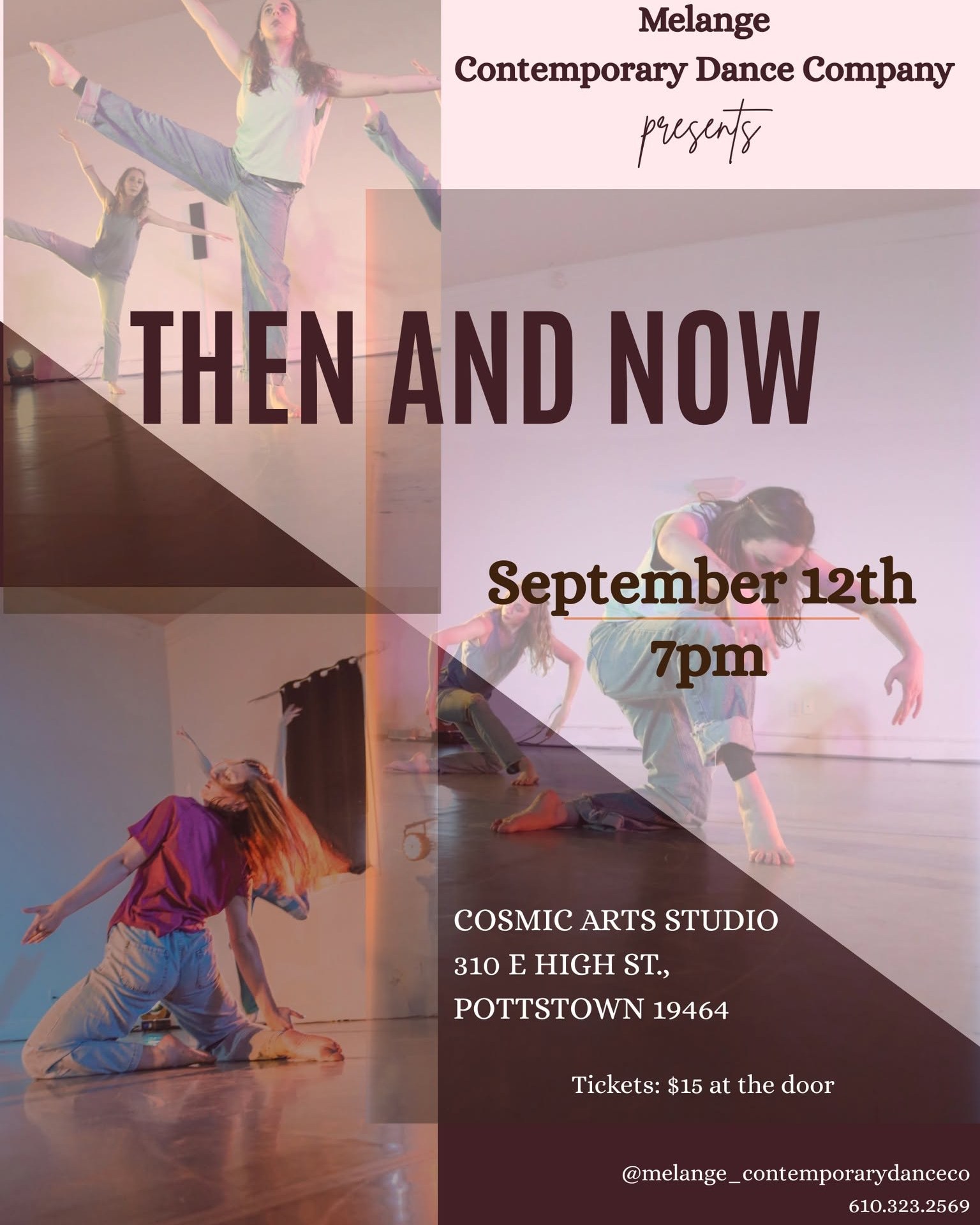 THIS WEEKEND!
Melange Contemporary Dance Company presents:
Then and Now
Sept 12th at 7 pm at Cosmic Arts Studio, Pottstown PA.
Tickets $15 at the door
@melange_contemporarydanceco
#dancecompany #ipickpottstown #melangedancecompany #supportlocaldancescene