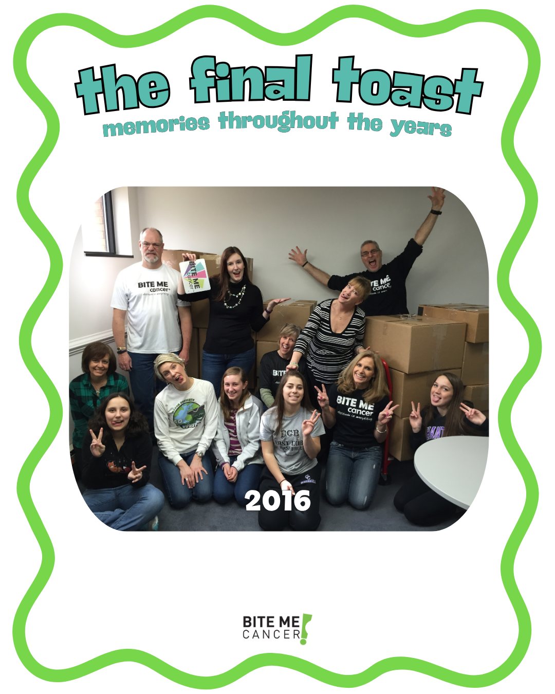 We've had so much fun over many years, along with the hard work, putting together thousands of Teen Support Bags. Here was a great group of dedicated volunteers - notice the original Bite Me Cancer colorful logo being held up!