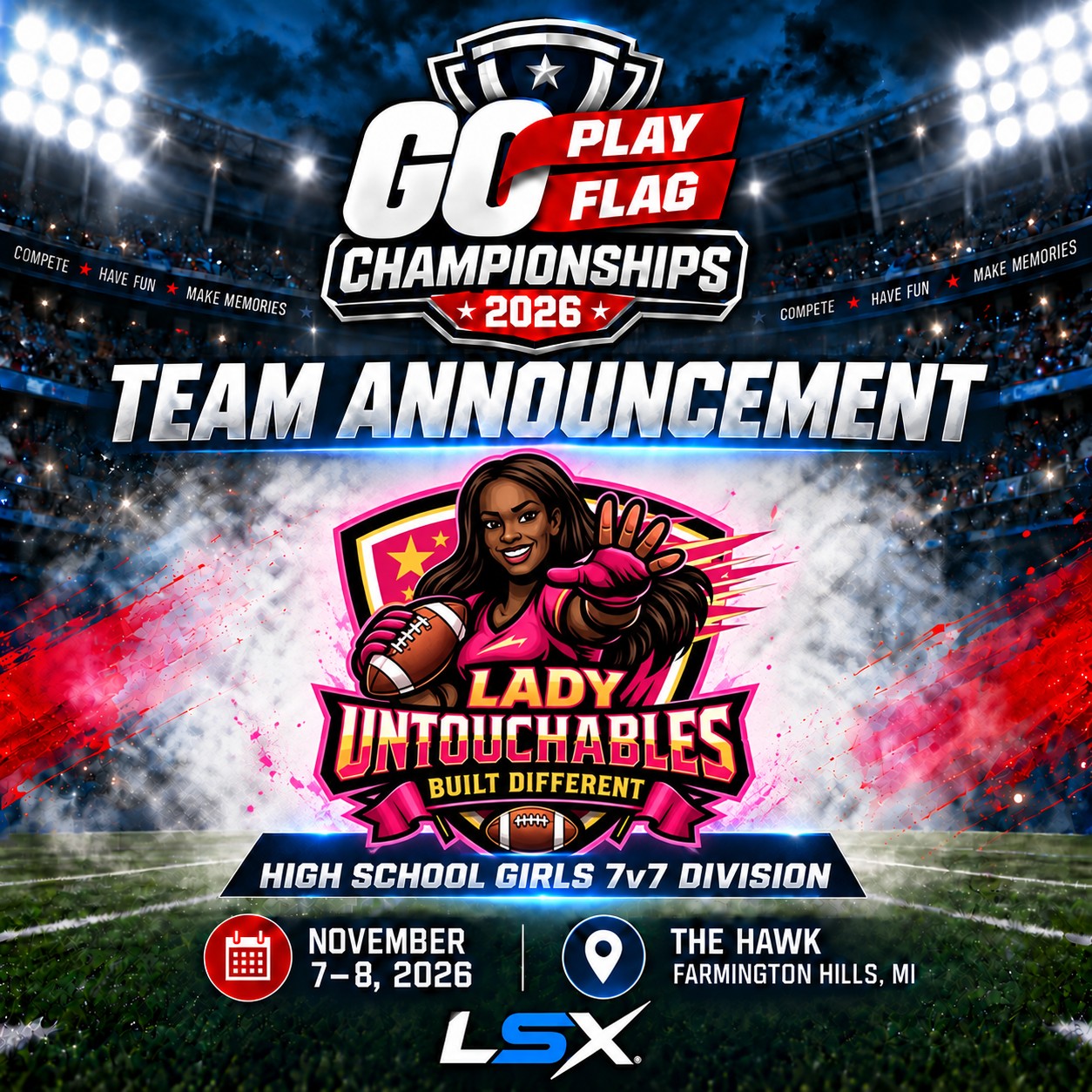 🏈 TEAM ANNOUCEMENT: @ladyuntouchables_ ARE IN! 🏈
We’re excited to officially welcome the Lady Untouchables to the High School Girls 7v7 Division at the 2026 Go Play Flag Championships!
📅 Sunday, November 8, 2026
📍 The Hawk — Farmington Hills, Michigan
The Lady Untouchables are officially locked in and ready to compete in what is becoming a really strong high school girls field.
🔥 The High School Girls 7v7 Division continues to grow — who’s joining them?
More teams are coming, and we’ll keep announcing them as championship weekend gets closer.
👉 Register today: www.GoPlayFlag.com
#GoPlayFlag #GoPlayFlagChampionships #LadyUntouchables #GirlsFlagFootball #HighSchoolFlagFootball #7v7FlagFootball #FlagFootball #LSX #FarmingtonHills
