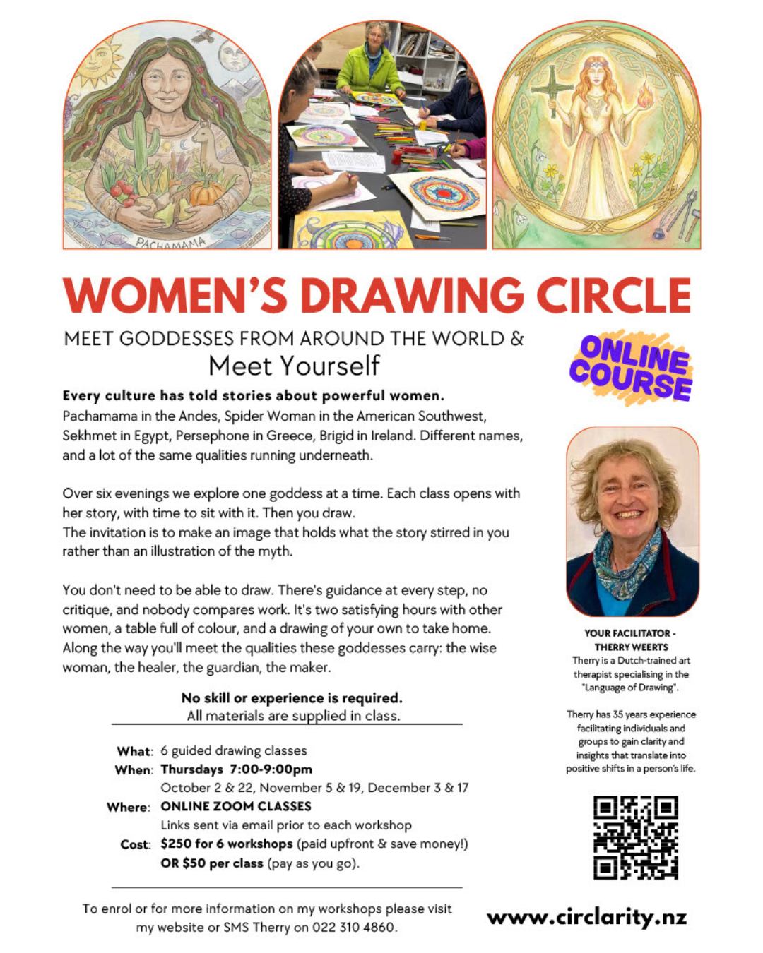 Women’s Drawing Circle
Meet Goddesses from around the world and meet yourself.
Facilitated by Therry Weerts