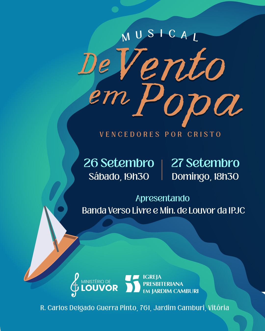 No dia 26/09, sábado, teremos a apresentação do musical "De Vento em Popa", do Vencedores por Cristo. Receberemos a Banda Verso Livre juntamente com nossa equipe do Ministério de Louvor.
Você é nosso convidado! A apresentação começa às 19h30.
E, para quem não conseguir ir no sábado, o musical será reapresentado no domingo durante o culto noturno, às 18h30. São duas oportunidades. Não deixe passar, hein? Esperamos por você! 😄💚
26 de setembro · sábado · 19h30
27 de setembro · domingo · 18h30
R. Carlos Delgado Guerra Pinto, 761 — Jardim Camburi, Vitória