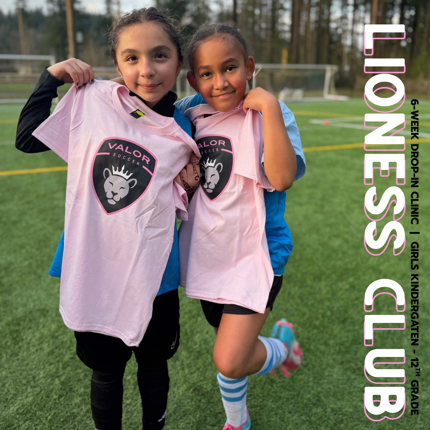 Lioness Club is back this fall!
Built around connection, confidence, and fun through soccer, Lioness Club is a welcoming 6-week program that gives girls a chance to get out on the field, play the game, build connections, and have fun in a supportive environment. No need to be a Valor player, all girls in the area are welcome!
Fall sessions: 9/18, 9/25, 10/2, 10/9, 10/16, & 10/23
Ravensdale Park- Field 4
Fridays | 5:30-7pm
$15 per session
Lioness Club is a flexible drop-in program, so families can register for the sessions that work for their schedules. Registration will remain open through the day of each clinic!
Registration will open tomorrow, September 10, at noon for our first session. Registration for all remaining sessions will open during the week of that session.