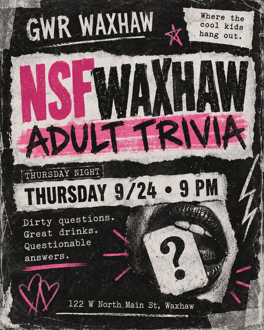 NSFWAXHAW ADULT TRIVIA — THURSDAY AT 9 PM
Dirty questions. Great drinks. Questionable answers.
Join us Thursday night at GWR Waxhaw for NSFWaxhaw Adult Trivia.
📍 122 W North Main St, Waxhaw
Where the cool kids hang out.