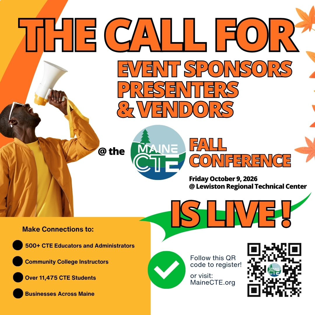 The call for presenters, premier event sponsors, and vendors is now open for our 2026 Fall Conference on October 9th! 🚀
Join over 500 CTE educators and administrators who connect with over 11,475 students in Maine!
✅We're building new initiatives to connect our students and teachers to Maine businesses and we'd love your support!
🟢Visit https://www.mainecte.org to learn more!
#FutureBuilding #MaineCTE #MaineEducation ❤️