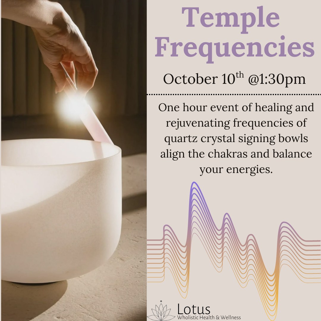✨Join us and let the healing vibrations wash over you at our Temple Frequencies class on October 10th at 1:30pm.✨
🎵The harmonic tones and frequencies from our quartz crystal bowls resonate with the body and energy center to help you connect with your inner self. Immerse yourself in the magic of sound healing and experience this soothing symphony for your soul.✨🔮🎶
Preregistration is required.
Book online: https://www.lotuswholistictherapy.com/book-online?category=f78a6189-7b03-416a-b370-ed66b561c5e1
#Lotuswholistictherapy #awakendiscoverthrive #TrentonMI #massage #reiki #yoga #wellness #reiki #downrivermimassage #downrivermi #temple #frequencies #soundwaves #soundhealing #crystalbow