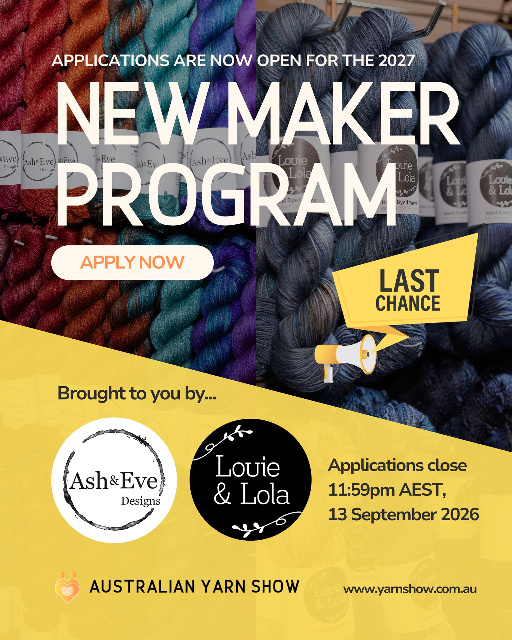 The clock is ticking on the New Maker Program 👀
Applications close 11:59pm AEST this Sunday, 13 September.
This is a wonderful opportunity for indie dyers in their first year of business to gain mentoring from Karina of Louie & Lola Yarns and Susan of Ash & Eve Designs, and the chance for one business to exhibit at the 2027 Show with a fully sponsored stall 🌟
If this is you, don't wait! Get your application in before time runs out 🧡