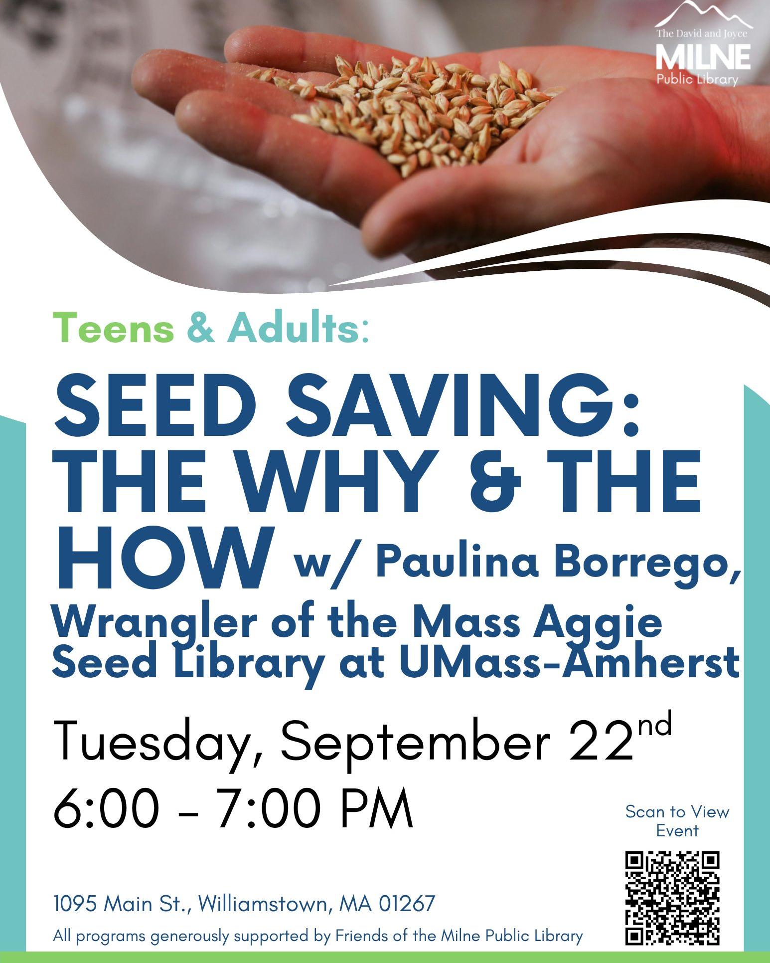 No matter your level of gardening, saving seeds is easy.
Some people save seeds to save money, while others selectively save seeds from favorite varieties to further a particular trait.
Come learn some simple seed-saving basics with Paulina Borrego, Wrangler of the Mass Aggie Seed Library at UMass-Amherst Tuesday, September 22nd at 6:00 p.m.