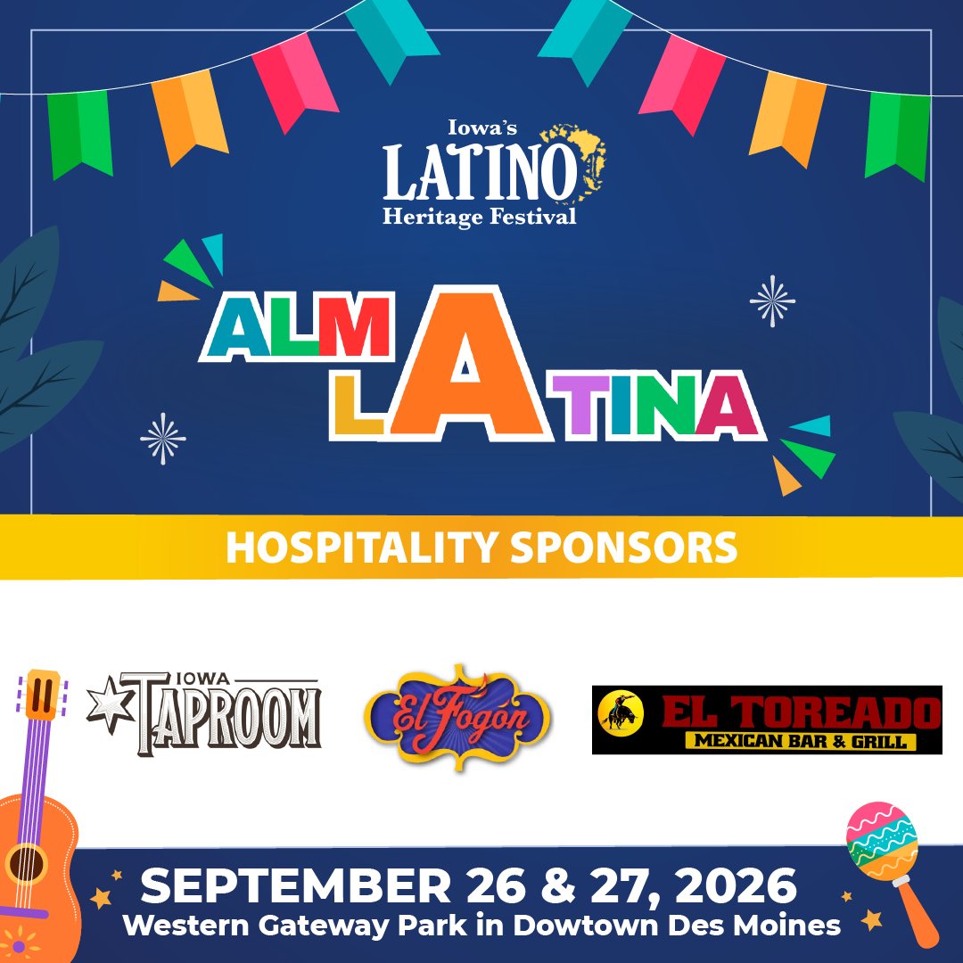 We are proud to recognize and thank our HOSPITALITY SPONSORS for their support of the 2026 Iowa’s Latino Heritage Festival! 🤗❤️
Their generous contribution helps us bring delicious food and memorable experiences to our community. We truly appreciate their support and commitment to making this celebration possible! 🌮🎉
Thank you for being part of the 2026 Iowa’s Latino Heritage Festival! 🙌
#AlmaLatina #IowaFestivals #FestivalLatino #HospitalitySponsors #LatinoCommunity #LatinX #Iowa #RitmoLatino #DesMoines #LatinosEnIowa