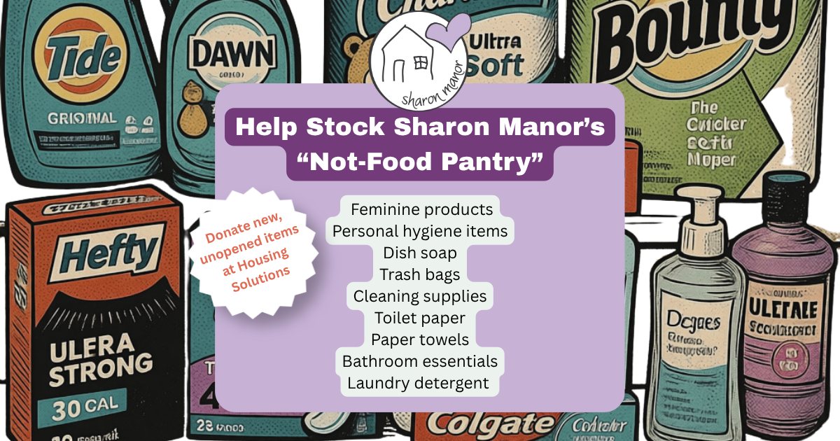 Our Sharon Manor program has a new on-site resource for current residents!
The new “Not-Food Pantry” provides access to donated, everyday essentials like laundry detergent, toilet paper, dish soap, trash bags, and feminine products—helping residents stretch their household budgets and leave more room for grocery essentials.
We’re grateful to the community members helping us keep the pantry stocked! Want to help? Donations of new, unopened not-food essentials can be dropped off at Housing Solutions’ administrative office (1500 E Cedar Ave Ste 86, Flagstaff, AZ 86004).
Not familiar with Sharon Manor? Sharon Manor provides safe, affordable, transitional housing and supportive services for survivors of domestic violence and their children experiencing homelessness. 💜