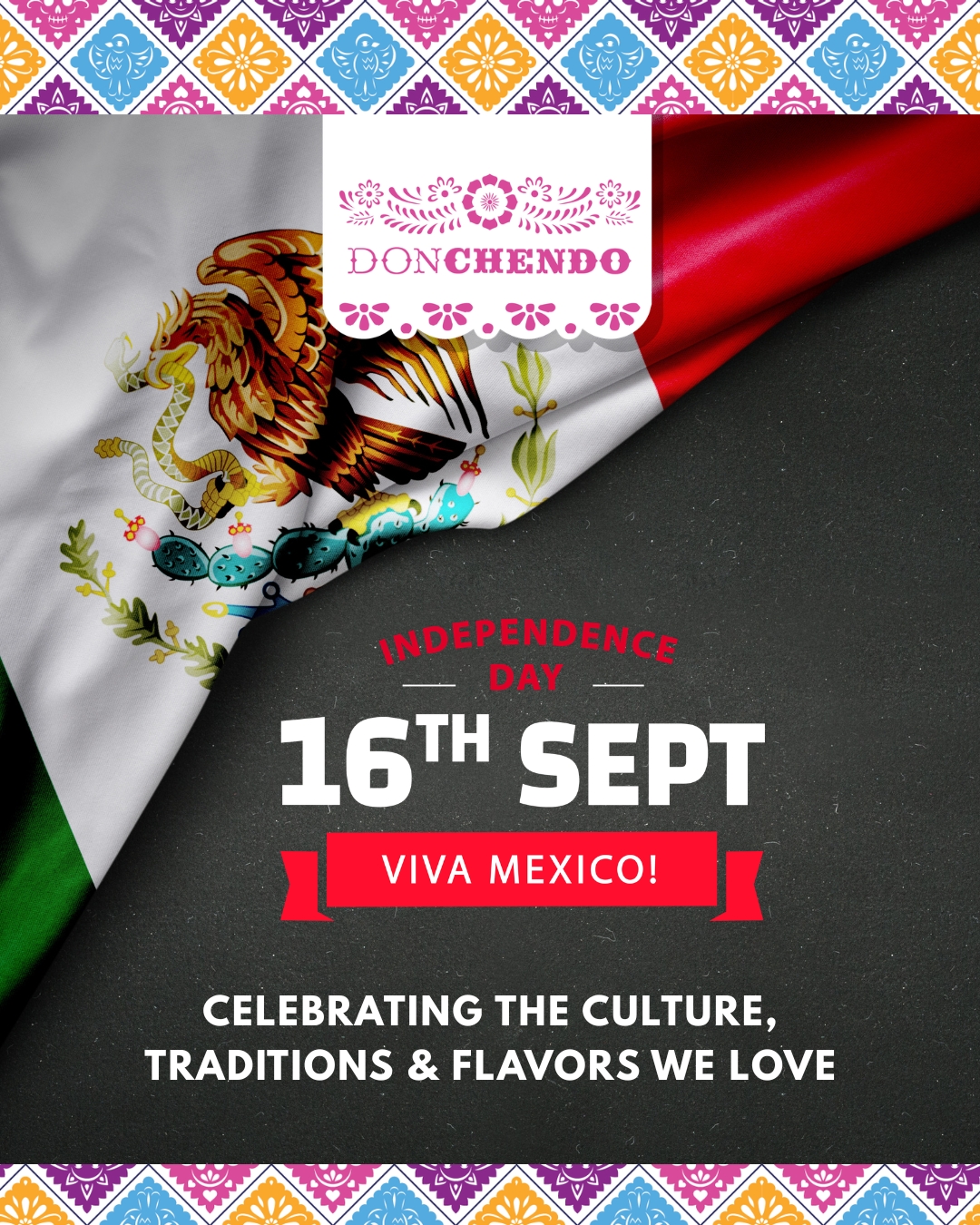 ¡Viva México! 🇲🇽❤️
Today we celebrate the rich culture, traditions, history, and flavors that make Mexico so special. From generation to generation, these traditions continue to bring us together; no matter where we are in the world.
At Don Chendo, we’re proud to share a little taste of Mexico every day. 🌮🌶️🎉
¡Feliz Día de la Independencia de México! 🇲🇽
.
.
.
.
#DonChendo #TasteTheAuthenticity #VivaMexico #MexicanIndependenceDay #IndependenciaDeMexico #MexicanCulture #MexicanTraditions #MexicanFood #AuthenticMexicanFood #MexicanCuisine #TasteOfMexico #MexicanFoodLovers #FiestaMexicana #ProudlyMexican #Mexico #FelizIndependencia #BurnabyBC #MexicanFoodCanada #WholesaleCanada #SupportLocalBC
