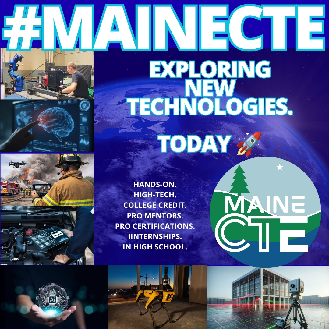 In high school or know someone who is?
Maine CTE is different 🚀
Hands On. High Tech. Real Skill Building. With Pro Mentors.
Earn Industry Certifications & College Credit.
Land Internships.
That's a connected approach to modern demands, opportunities, & innovation.
Build skills that grow with the future.
The world's workforce is evolving. Career and Technical Education is preparing students with the technical skills, adaptability, and confidence to embrace, question, and adapt with those changes.
#FutureBuilding #MaineCTE #MaineEducation ❤️