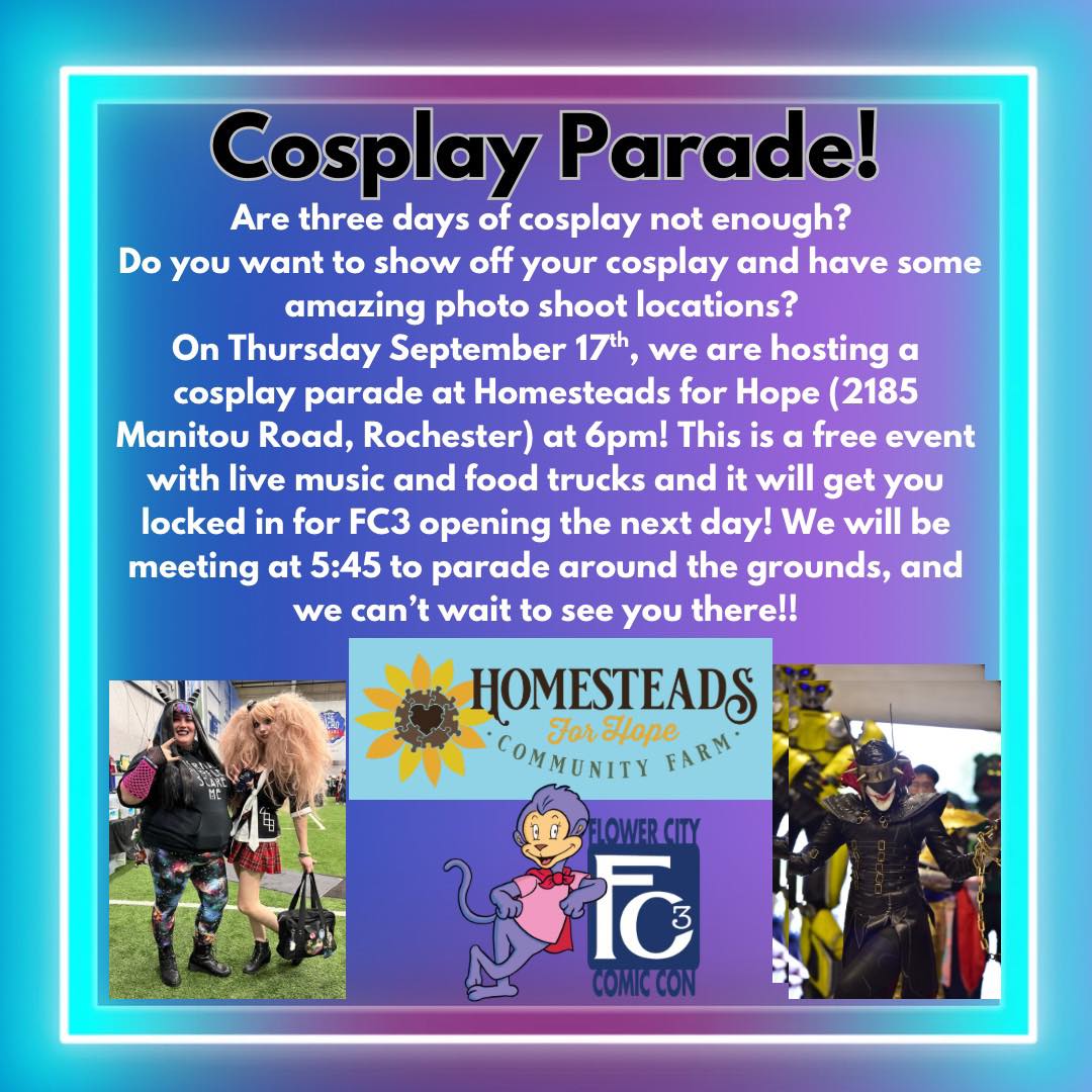 Tomorrow night at Homesteads for Hope join us for a fun little cosplay parade to welcome in the 10th Flower City Comic Con! This is free, and there will be live music and food trucks! We hope to see you there! #cosplay #cosplayers #fc3 #experienceFC3 @homesteadsforhope