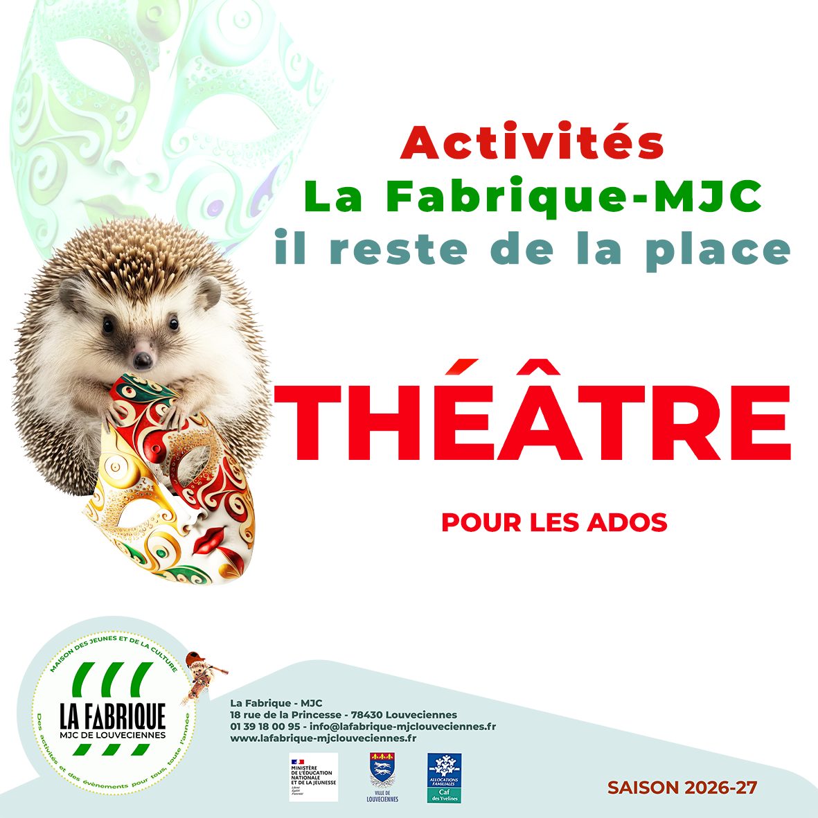 LE THEATRE A LA MJC
Pour les ados
Des cours de théâtre et d'improvisation qui, à travers des exercices variés, valorisent l'énergie créative de chacun
Représentation d'une pièce en fin d'année
Retrouvez toutes les activités et événements de la Fabrique sur notre nouvelle plateforme digitale, Go Asso !
https://lafabriquemjc.goasso.org/